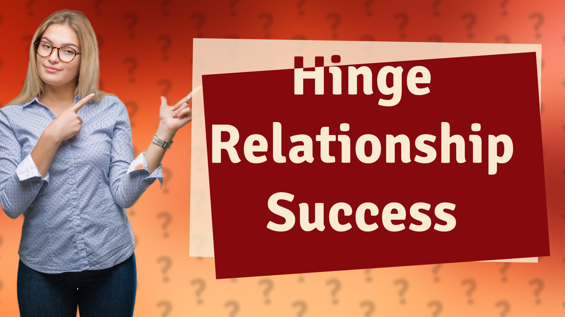 Hinge Relationship Success