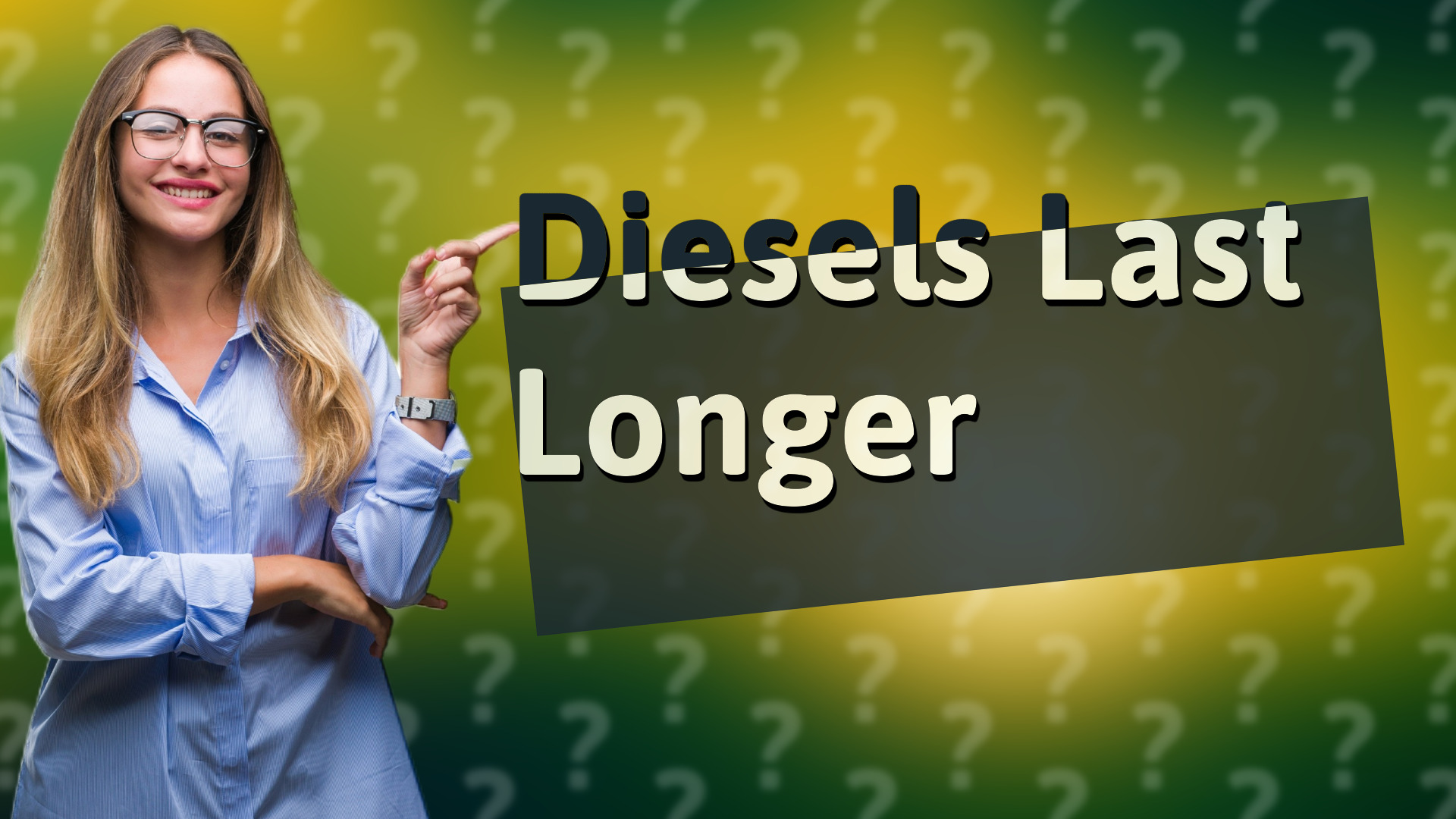 Diesels Last Longer