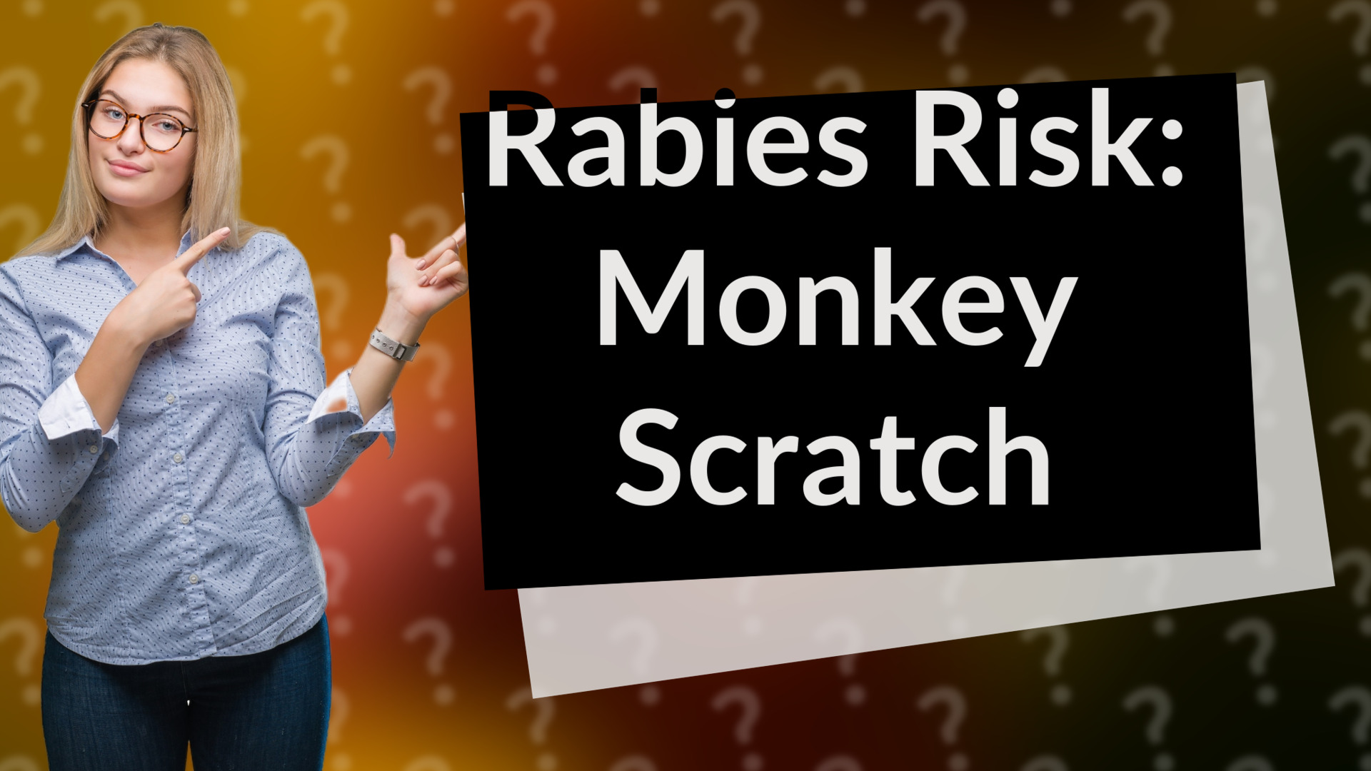 Rabies Risk: Monkey Scratch