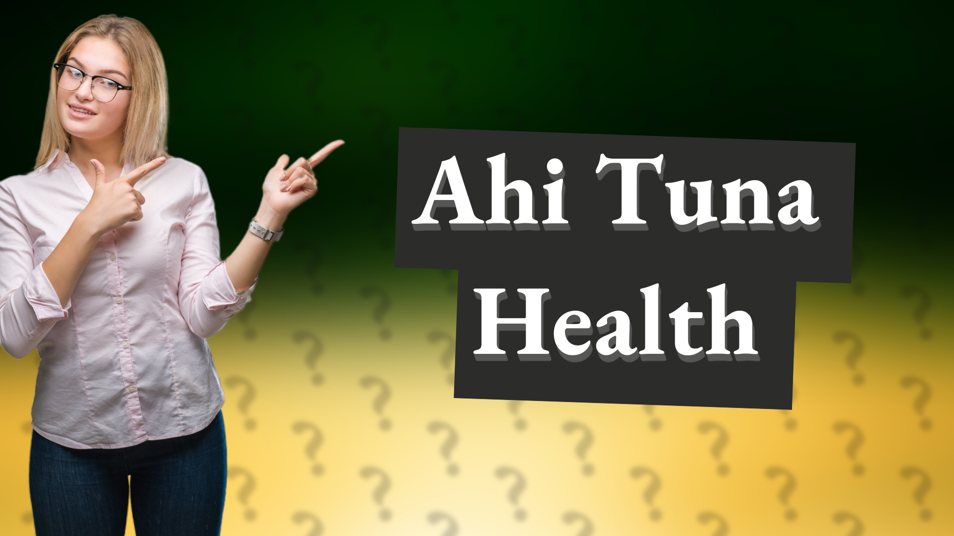 Ahi Tuna Health
