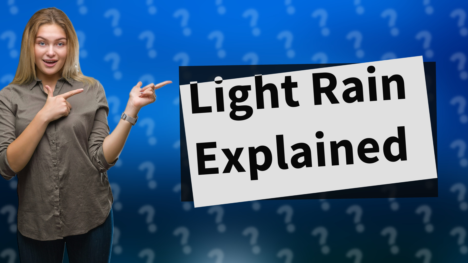 Light Rain Explained
