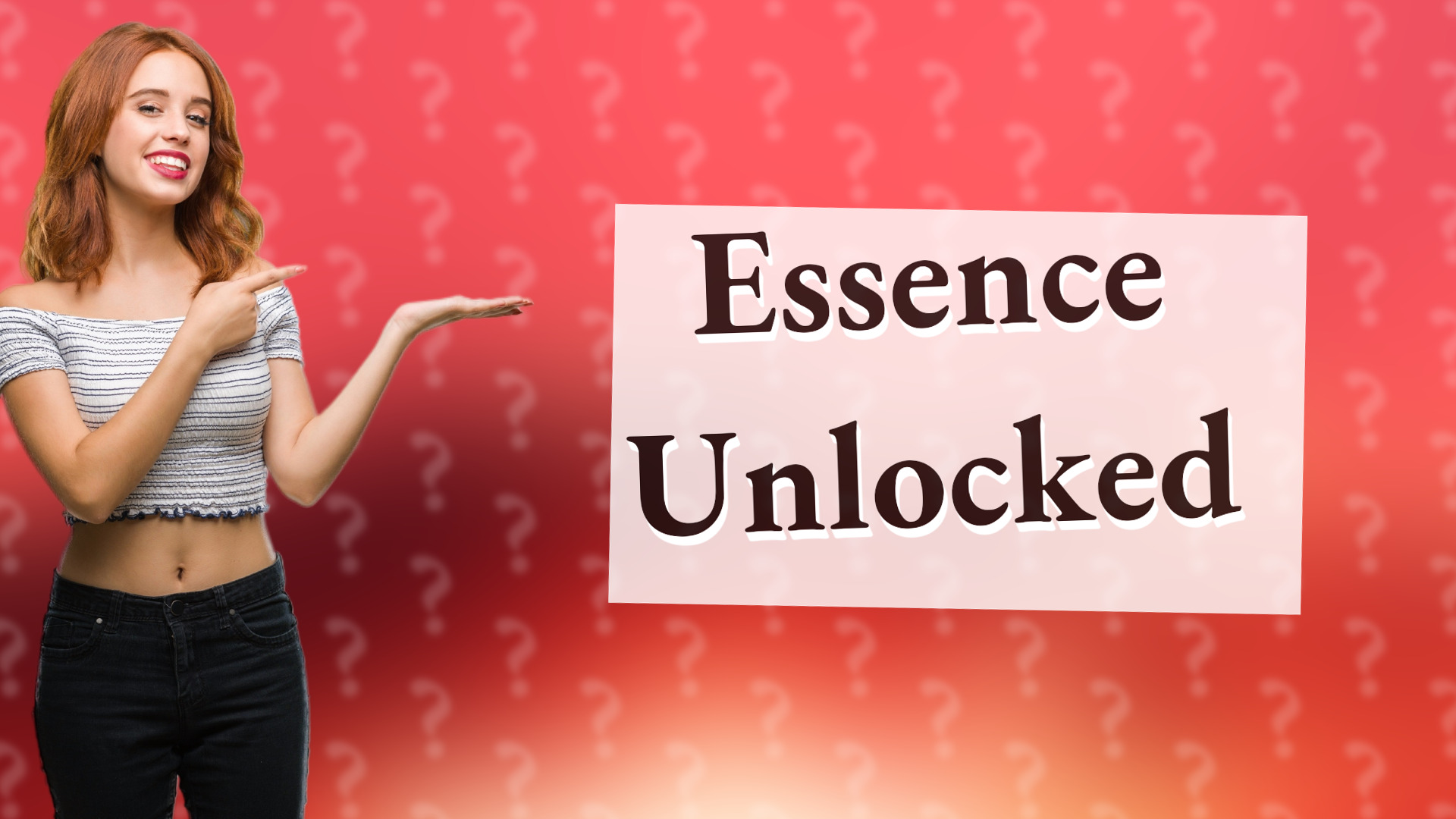 Essence Unlocked