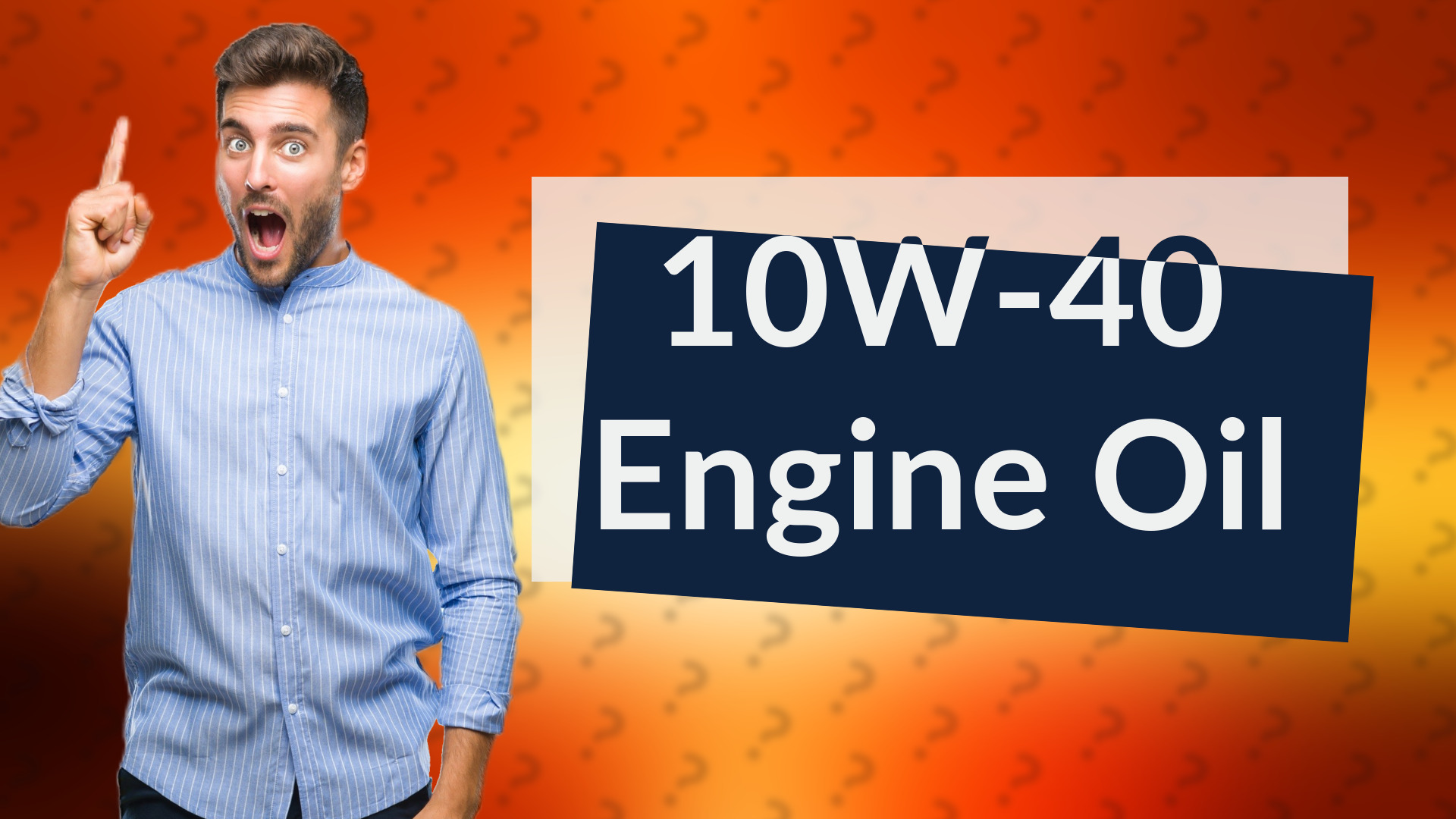 10W-40 Engine Oil