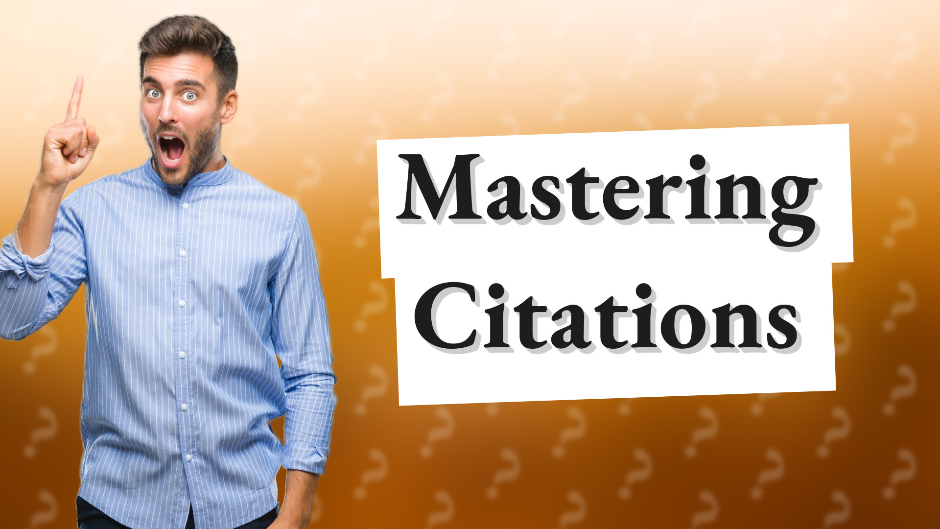 Mastering Citations