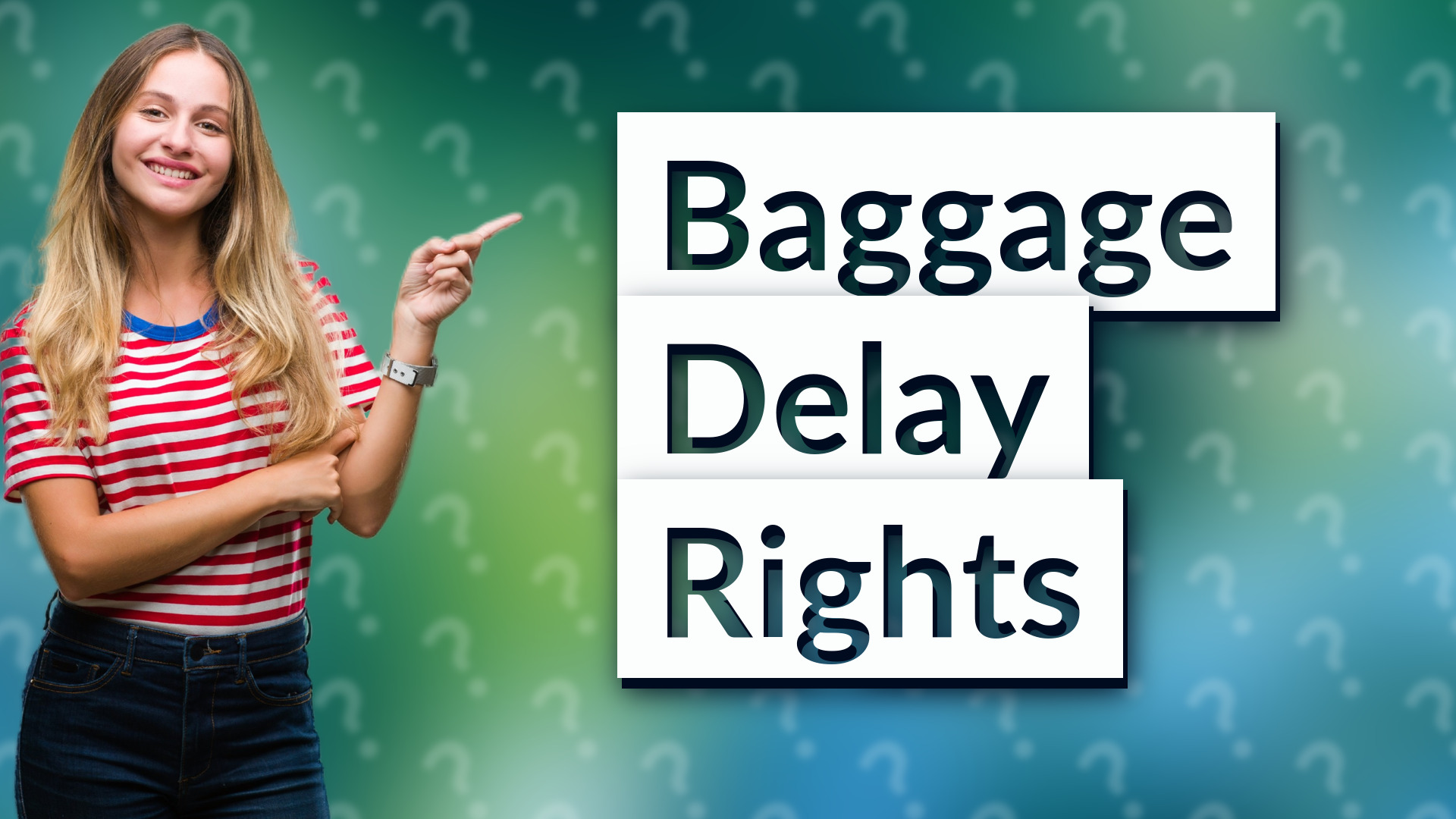 Baggage Delay Rights