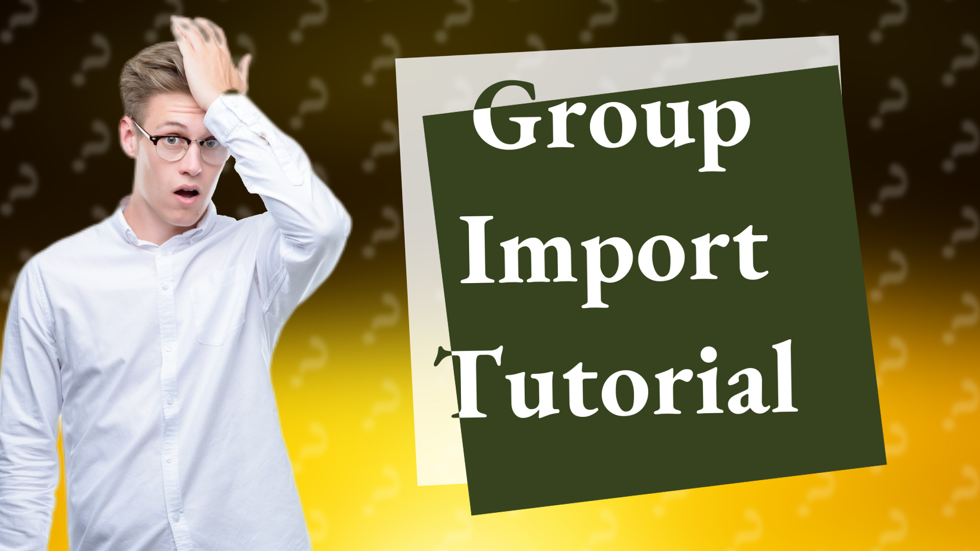 Group Import Tutorial