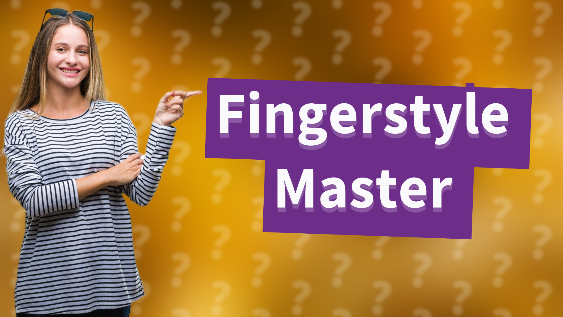 Fingerstyle Master