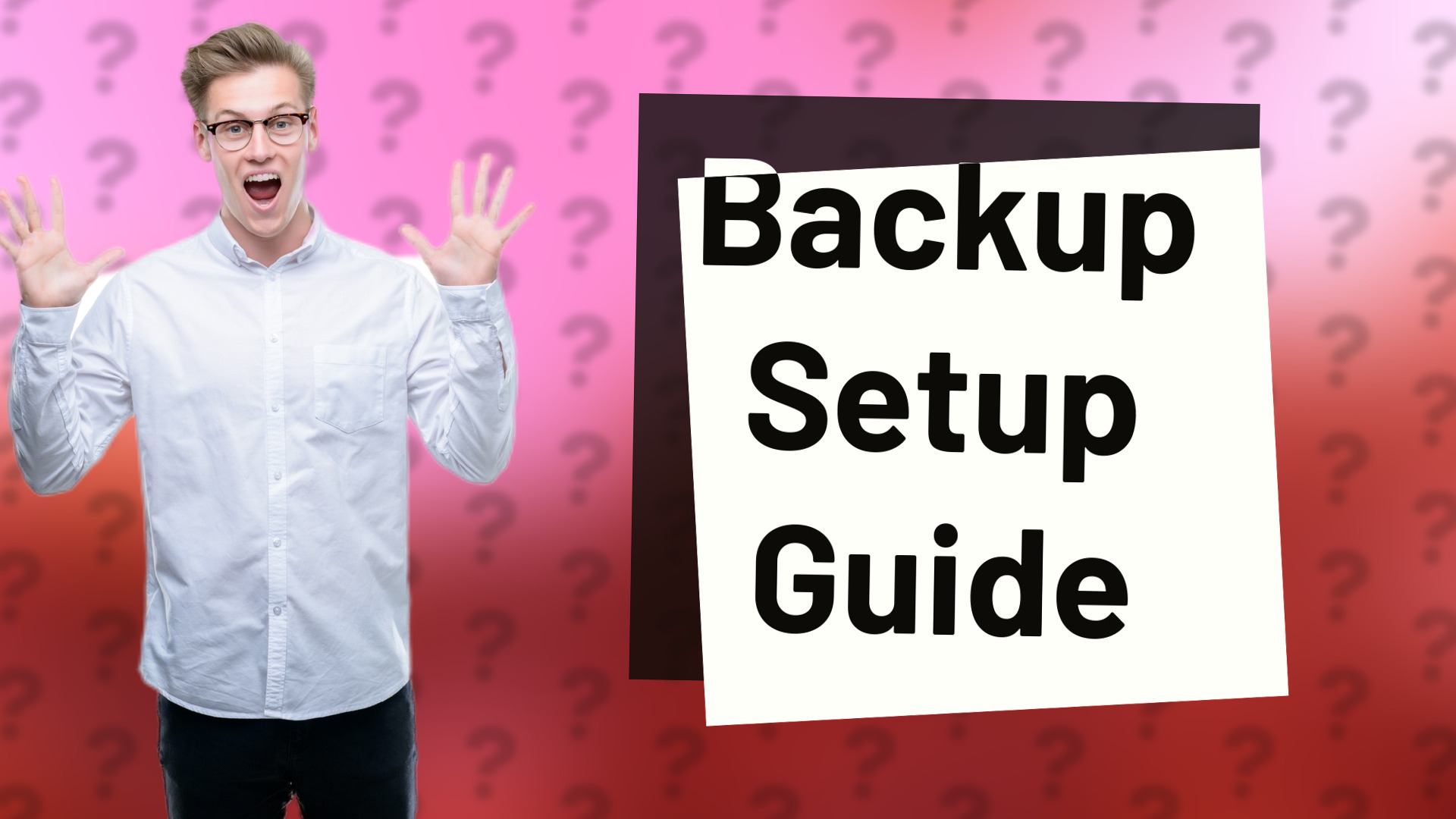 Backup Setup Guide