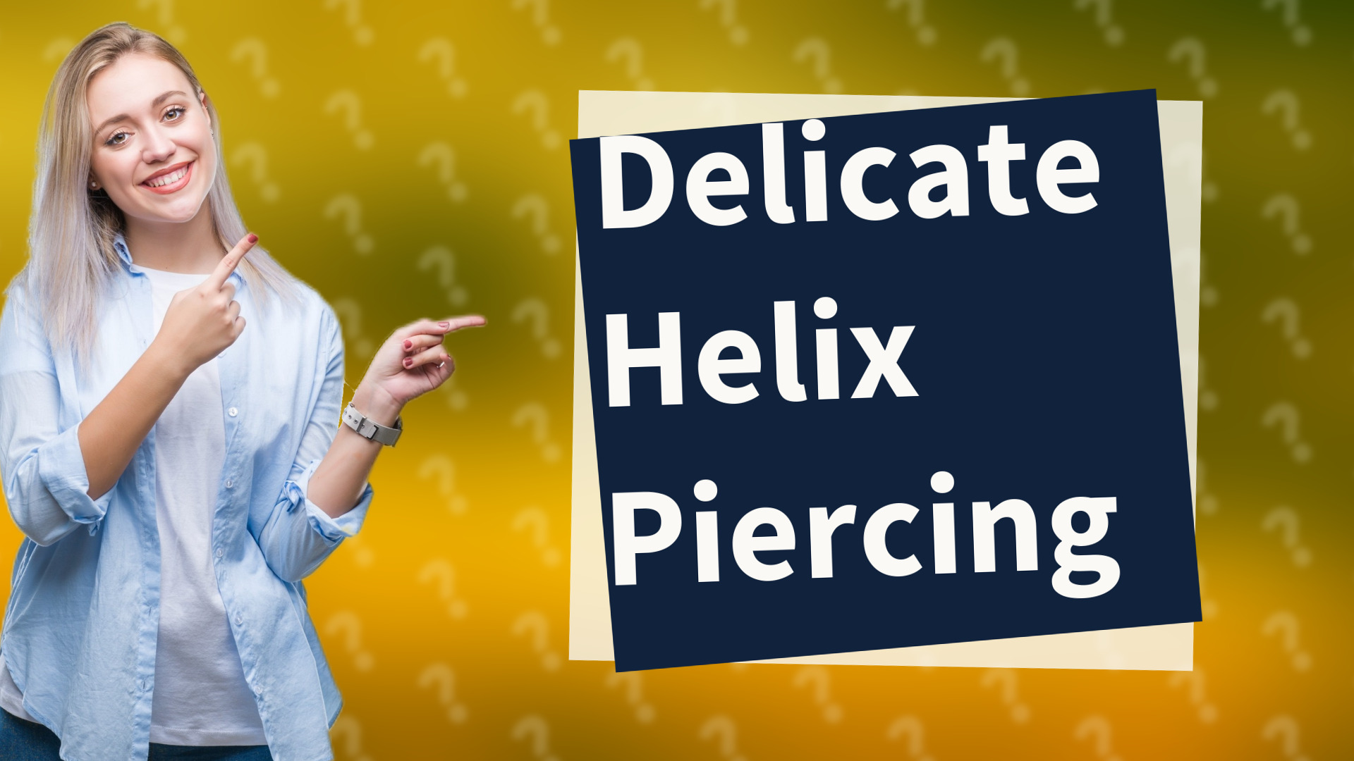 Delicate Helix Piercing