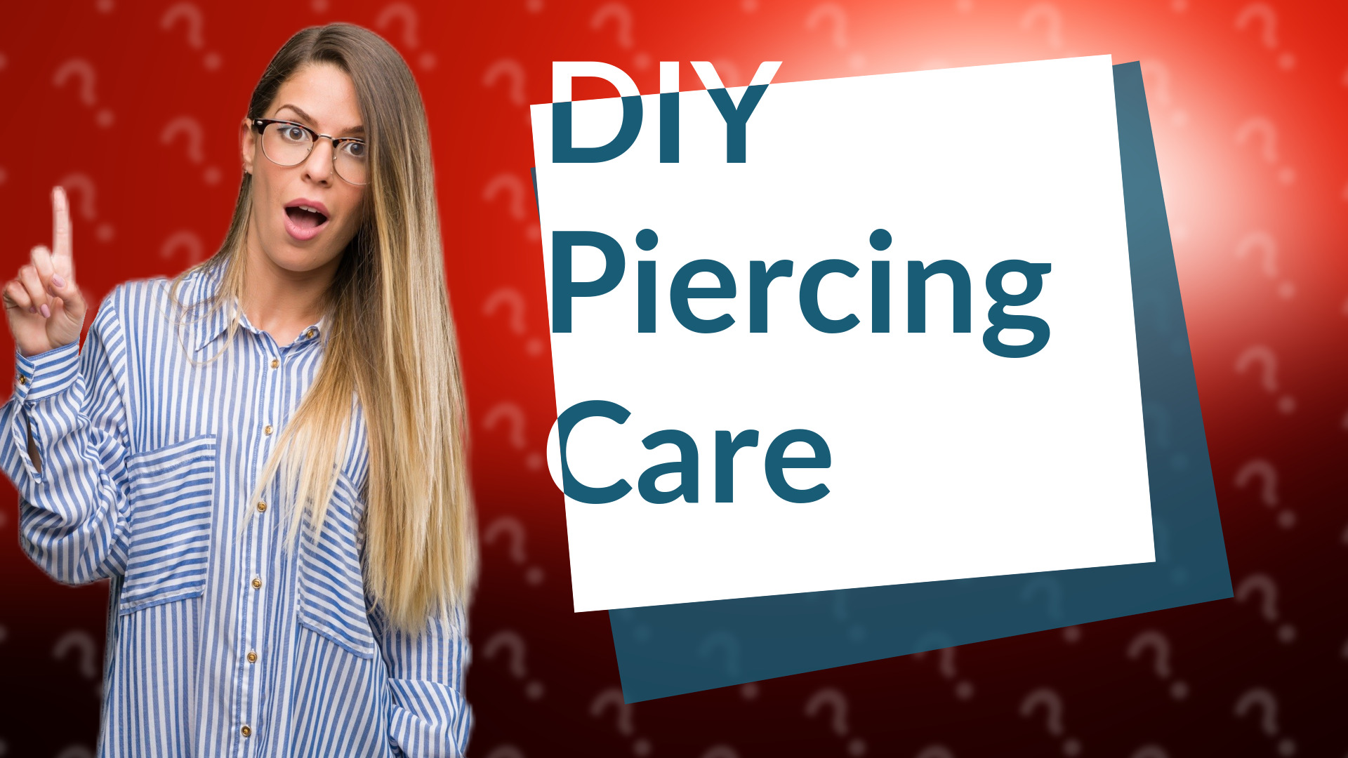 DIY Piercing Care