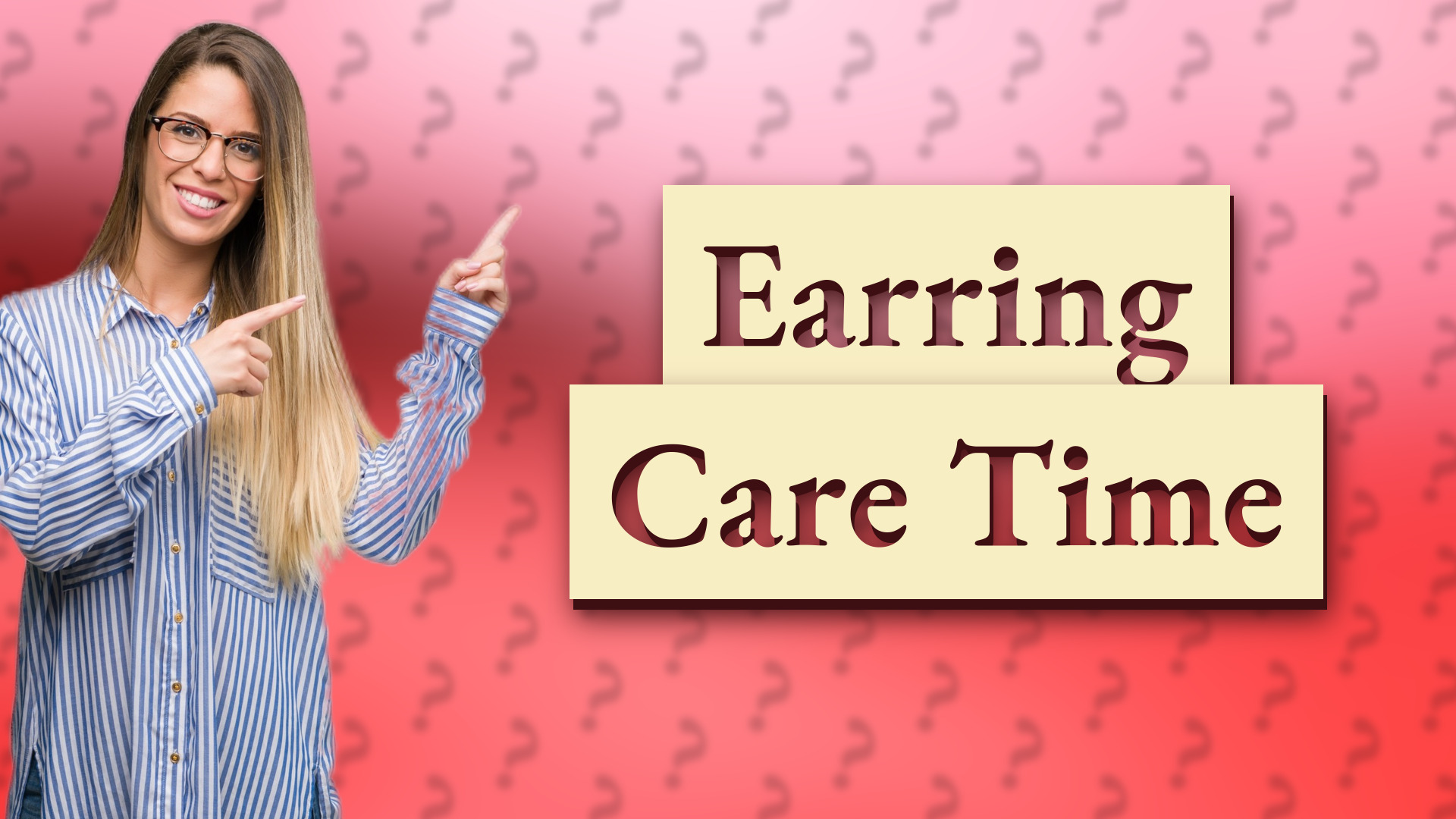 Earring Care Time
