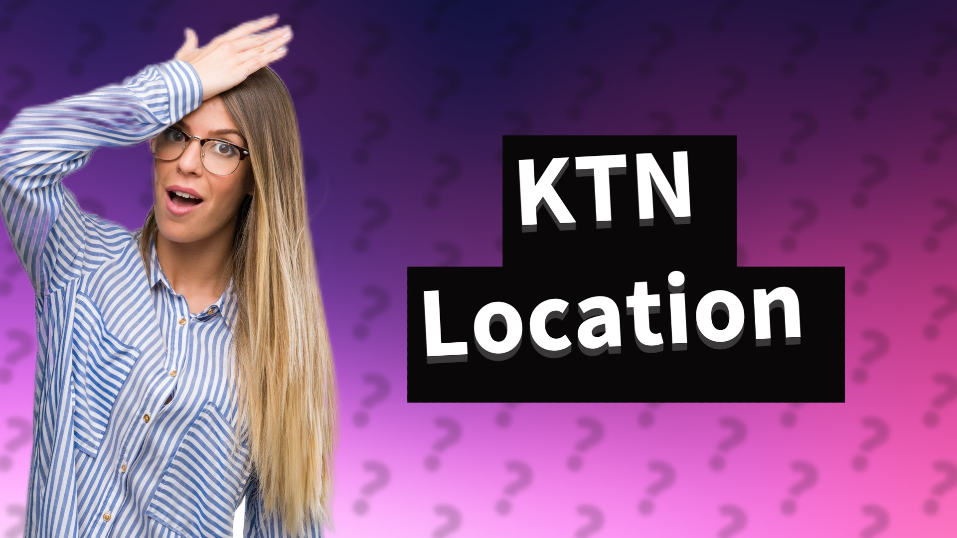 KTN Location