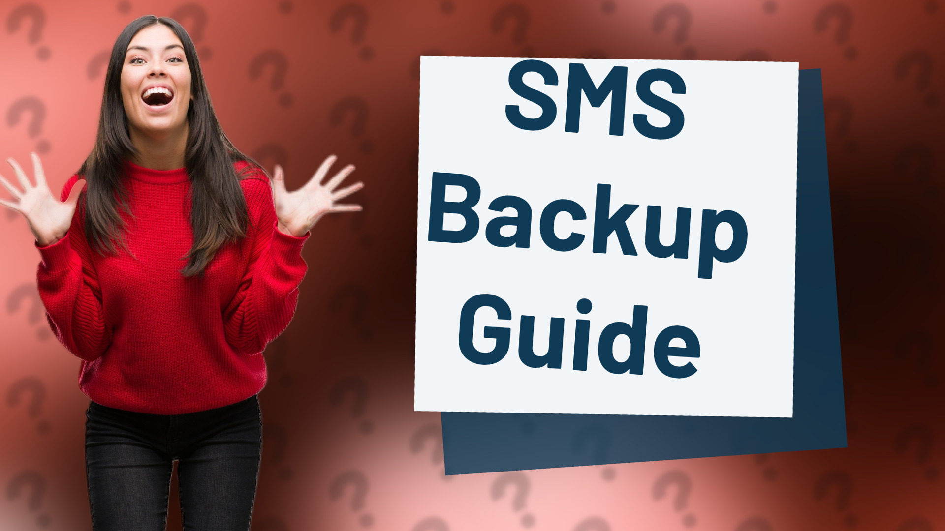 SMS Backup Guide