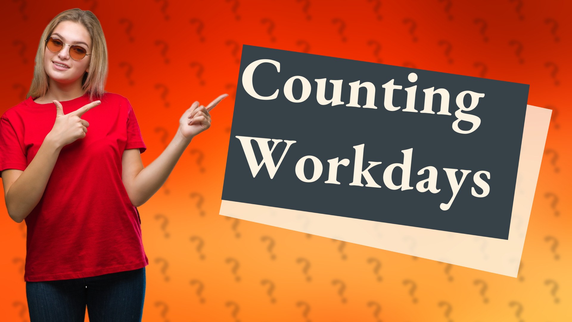 Counting Workdays