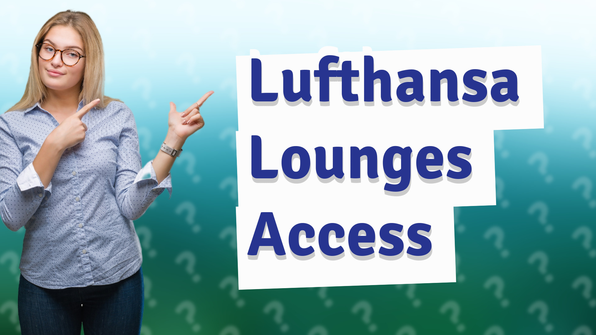 Lufthansa Lounges Access