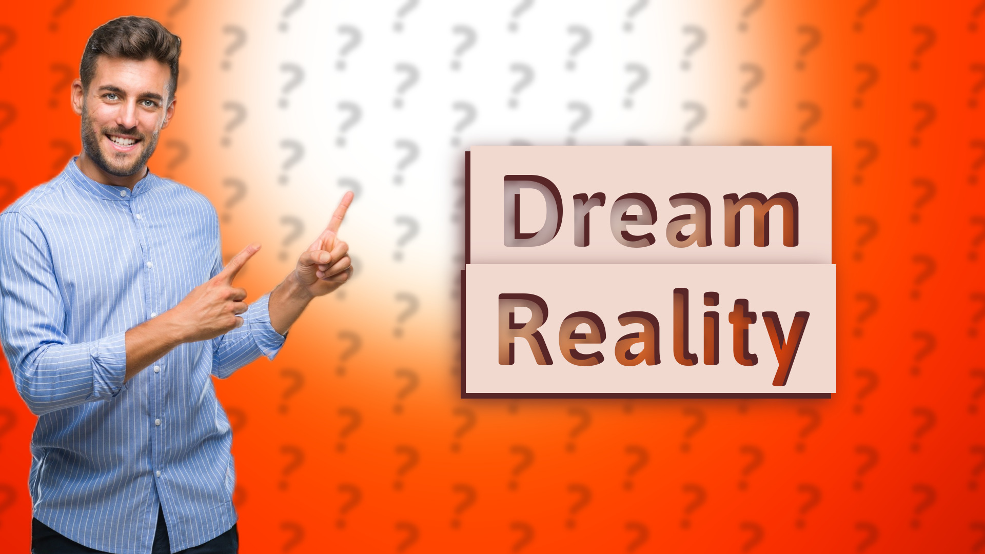 Dream Reality