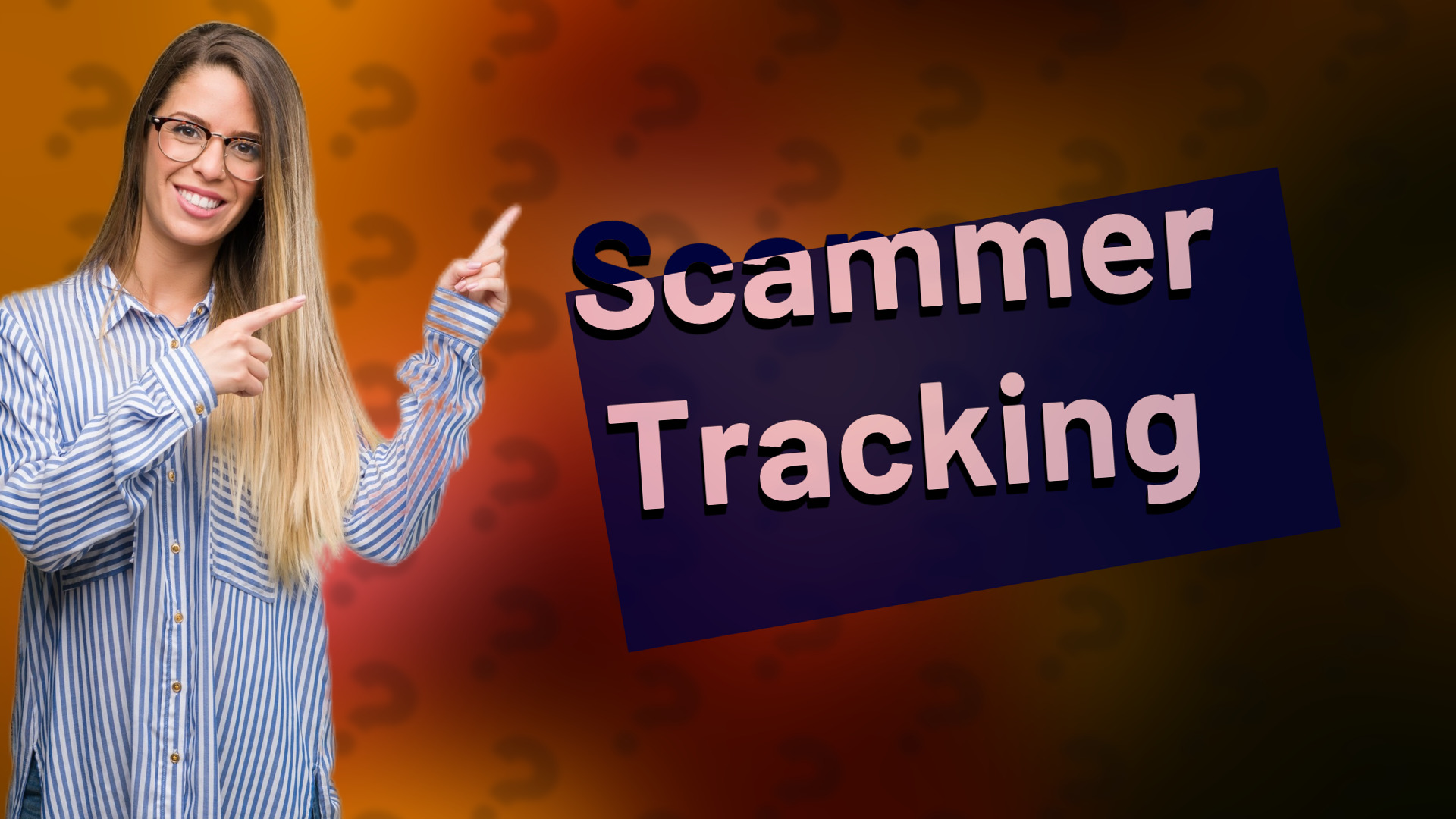 Scammer Tracking