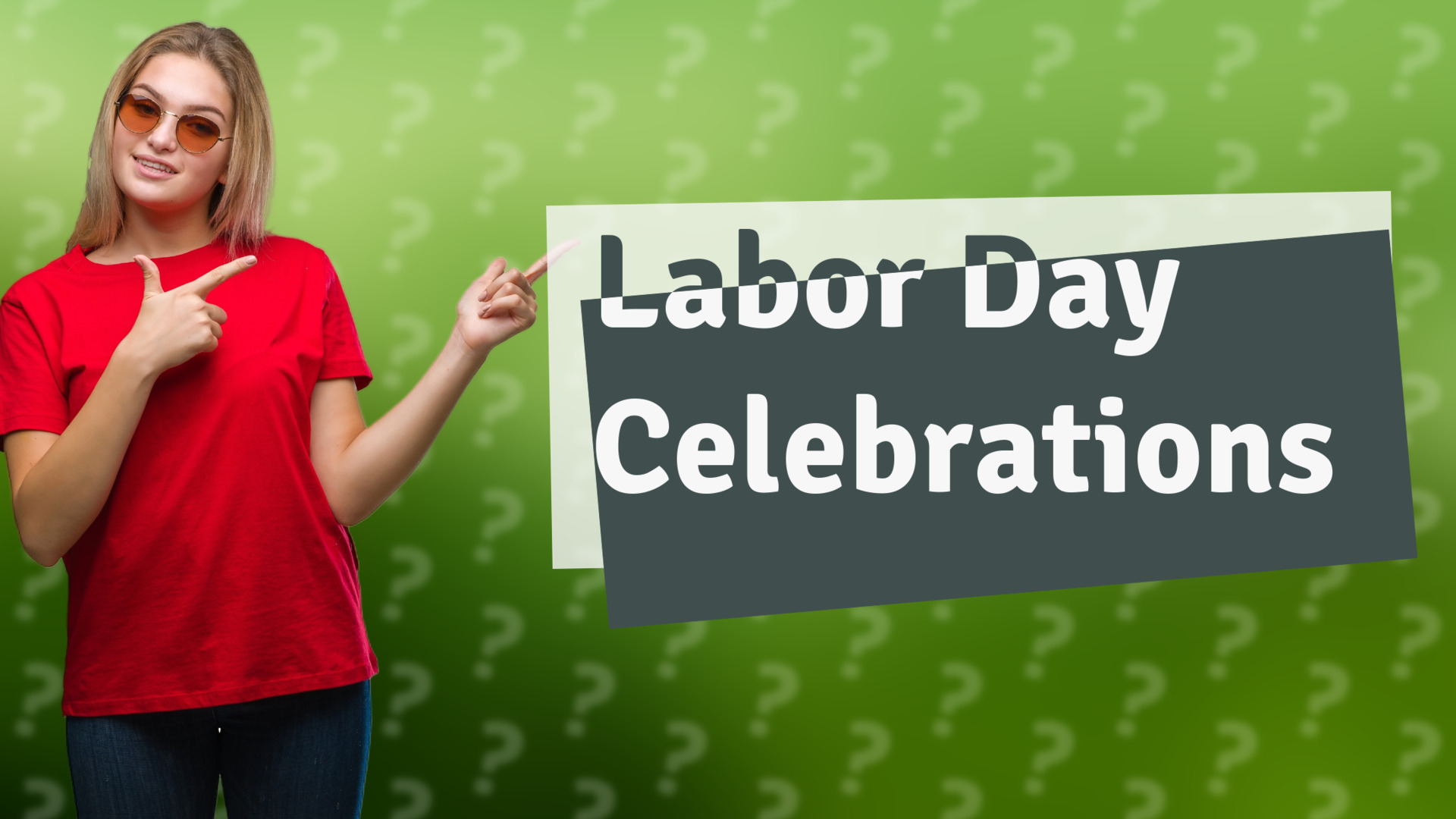 Labor Day Celebrations