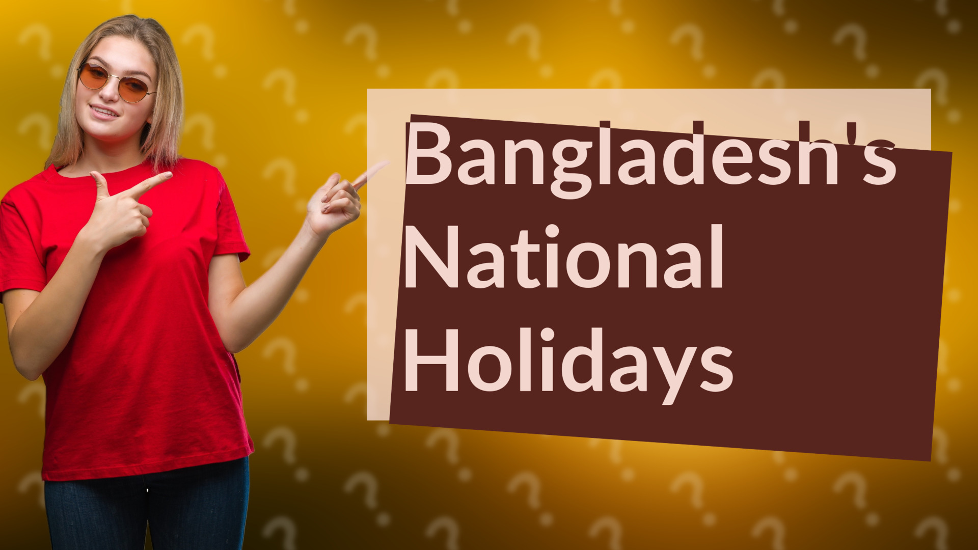 Bangladesh's National Holidays