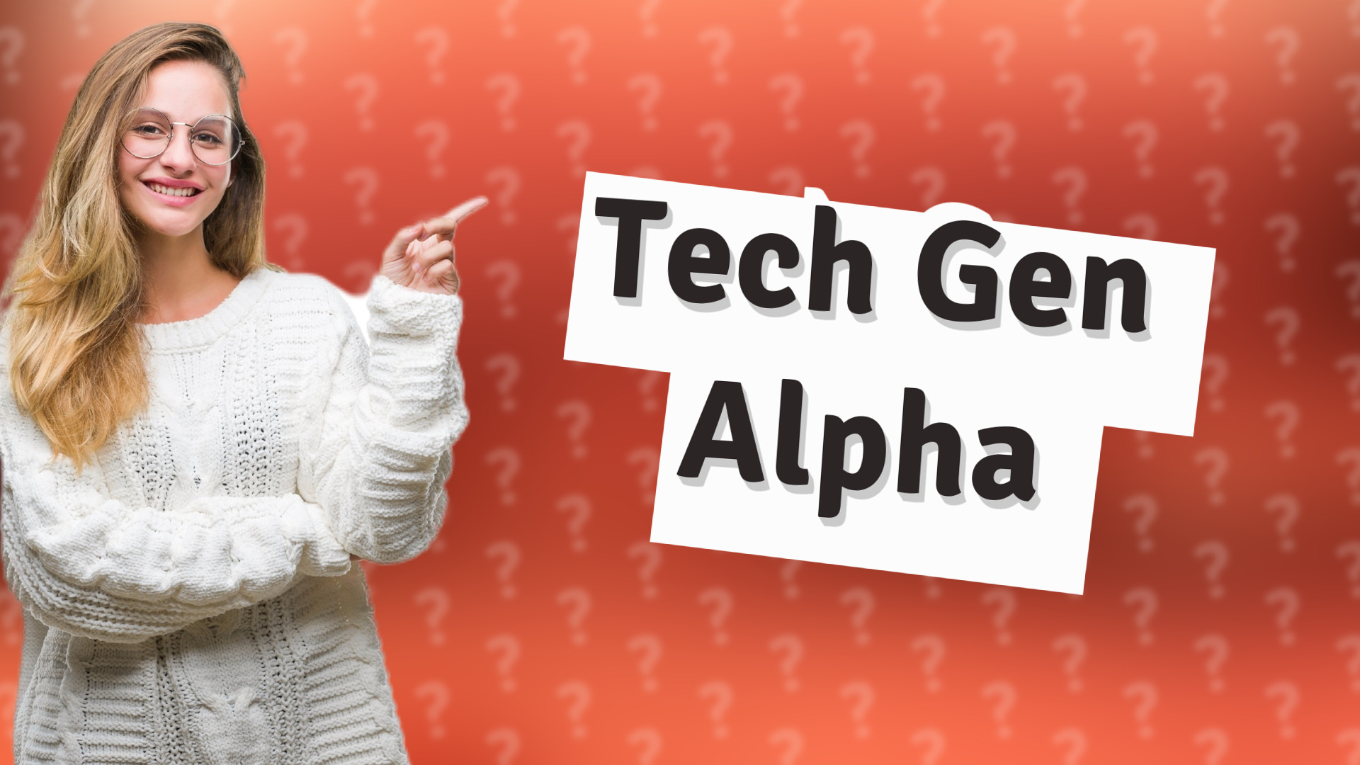Tech Gen Alpha