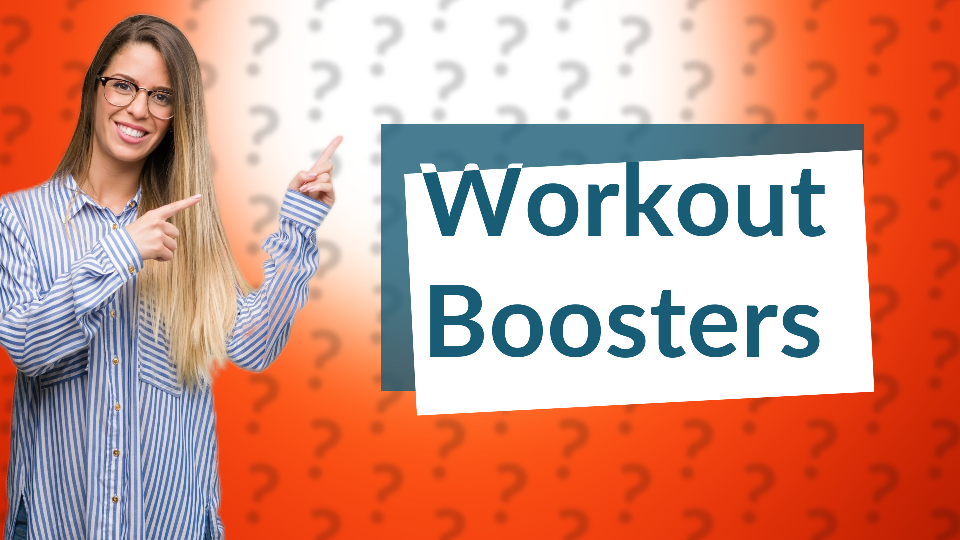 Workout Boosters