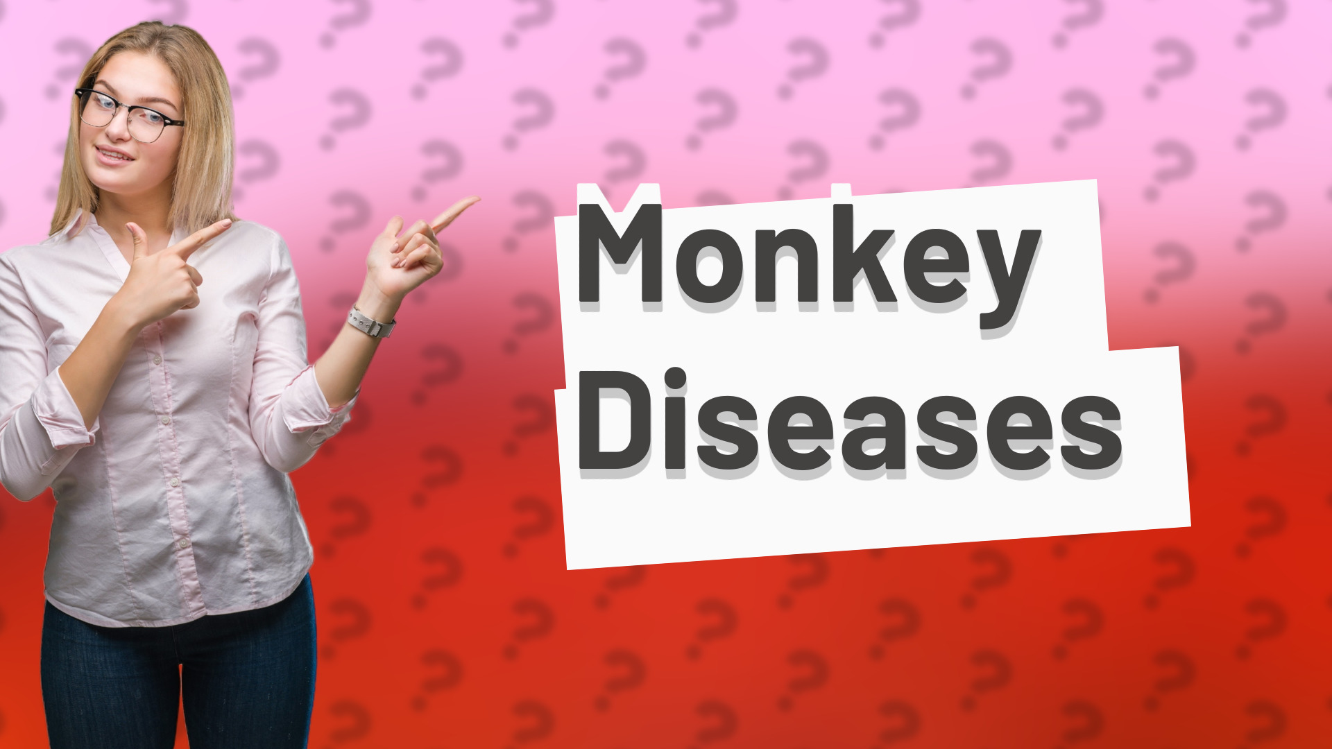 Monkey Diseases