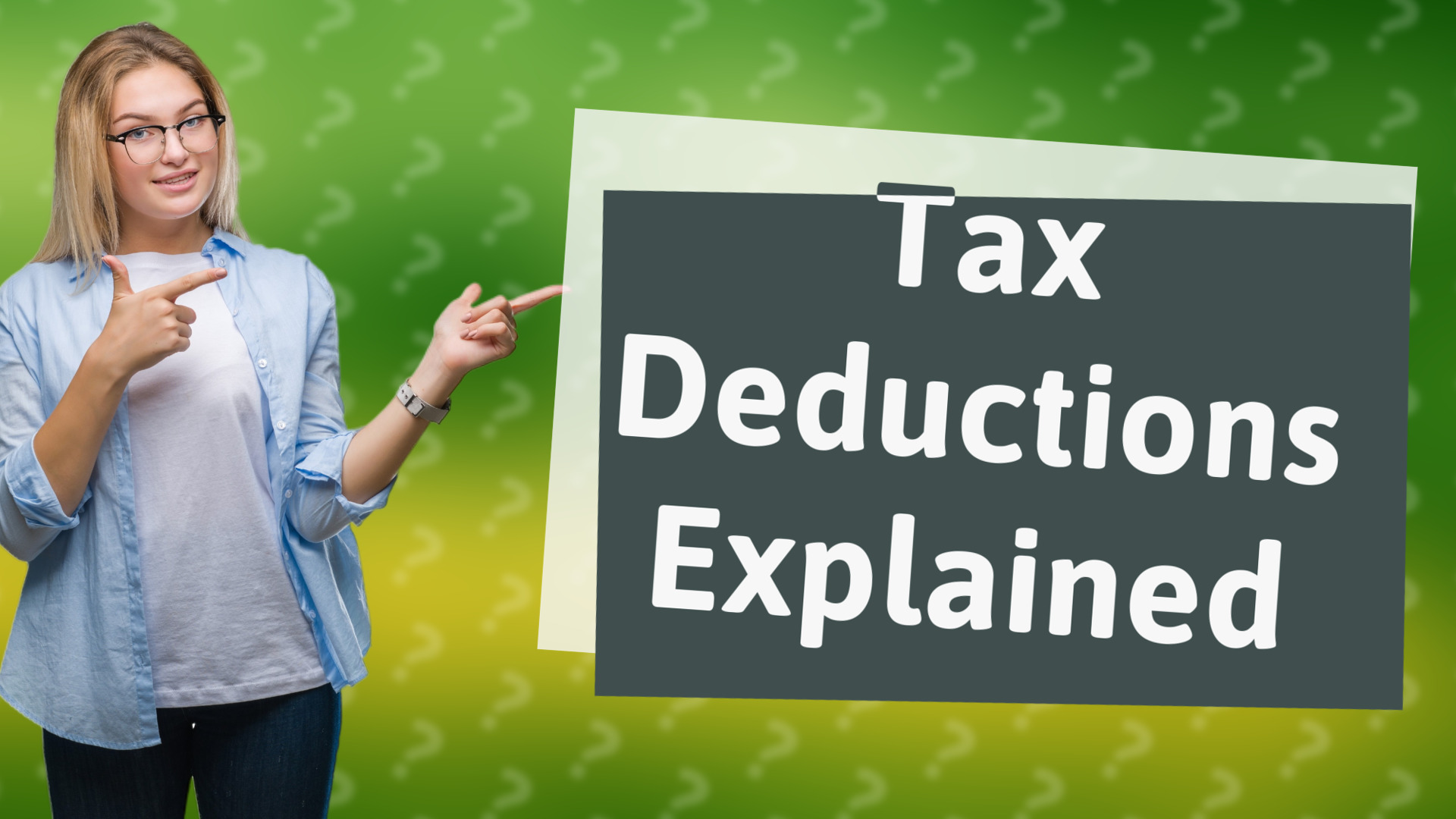 Tax Deductions Explained