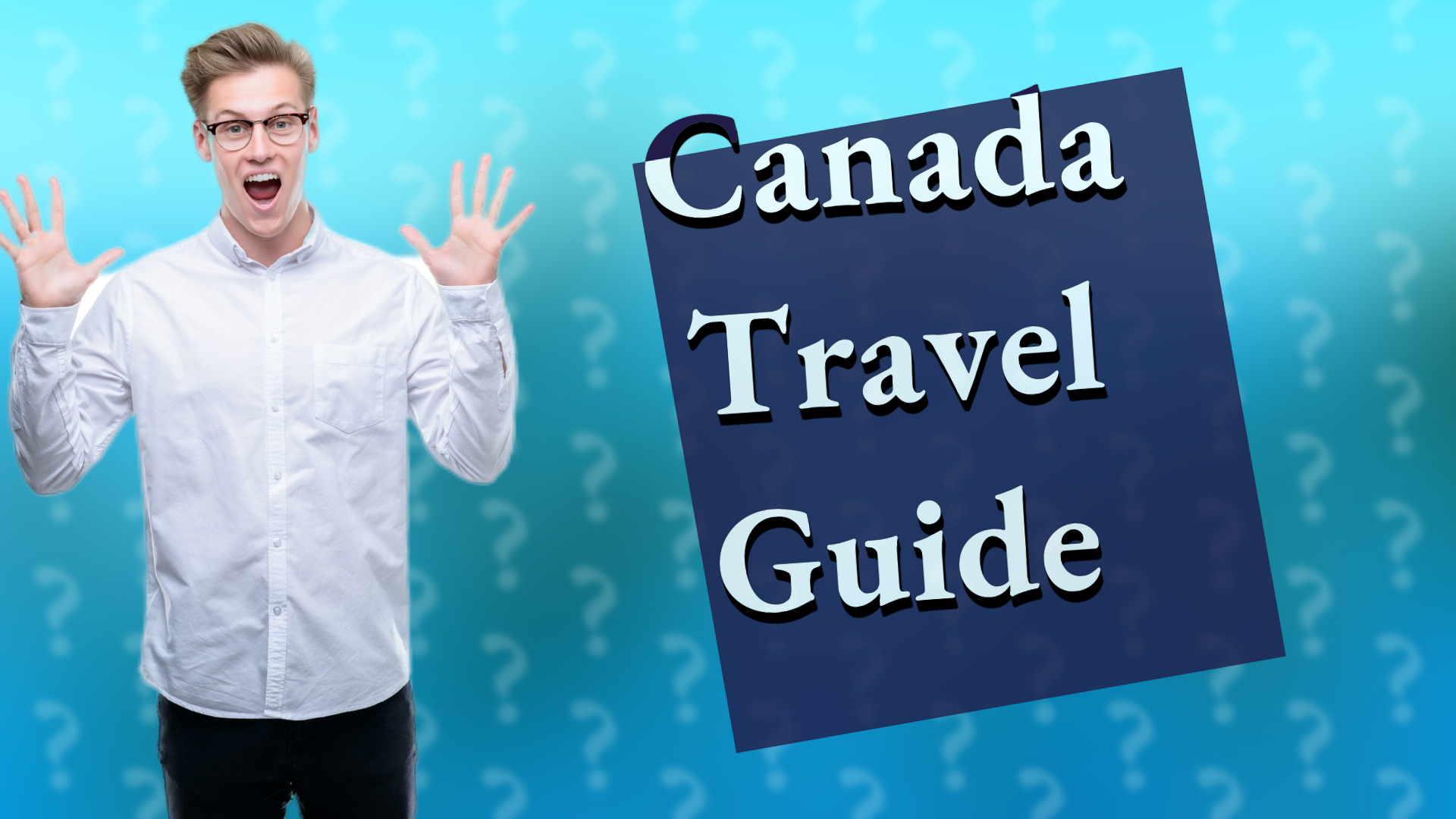 Canada Travel Guide