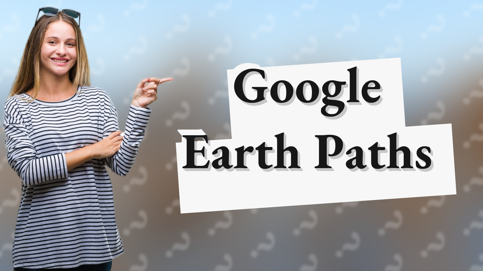 Google Earth Paths