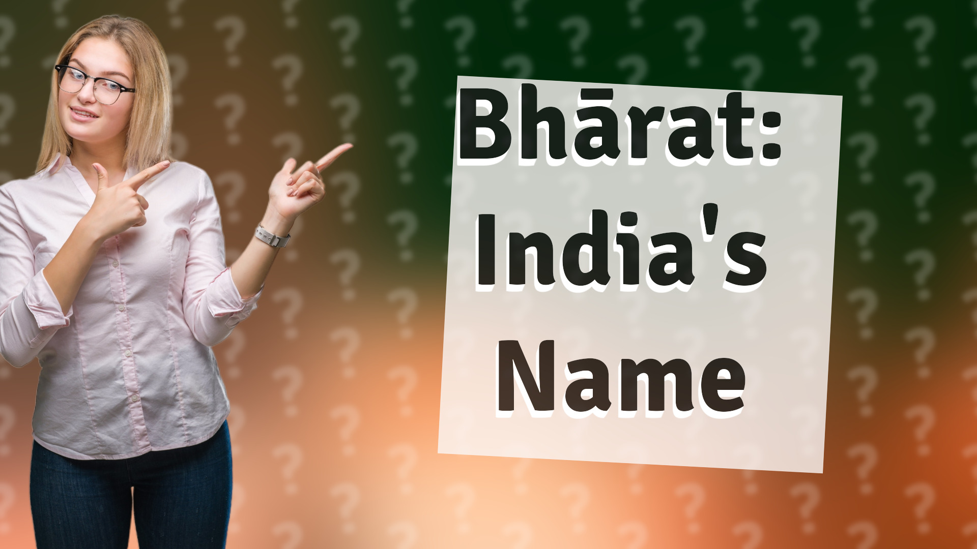 Bhārat: India's Name