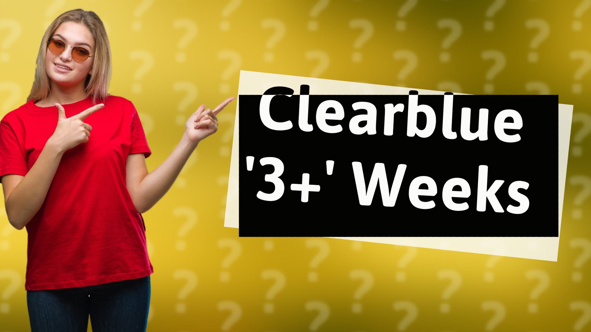 Clearblue '3+' Weeks
