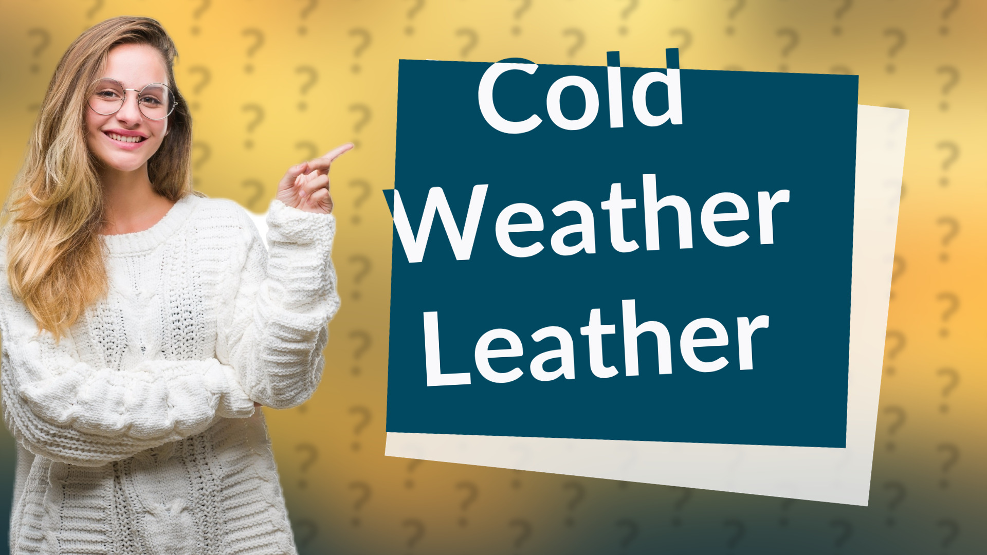 Cold Weather Leather
