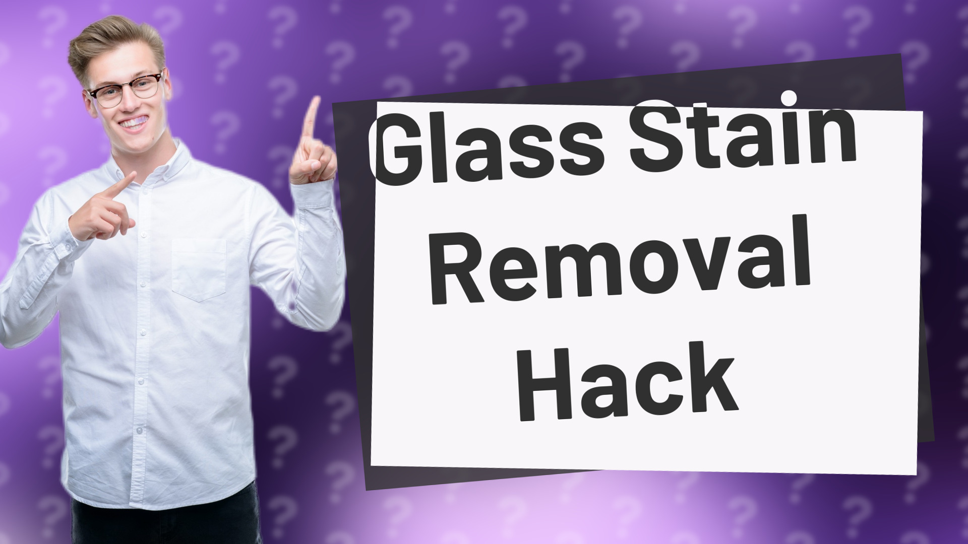 Glass Stain Removal Hack