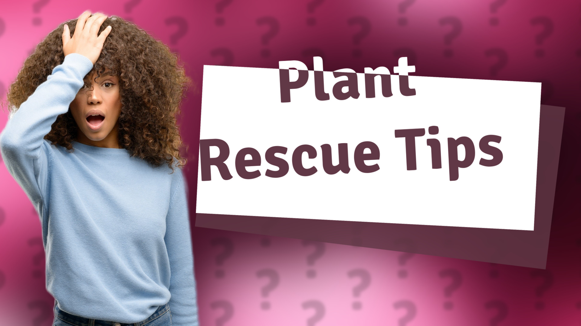 Plant Rescue Tips