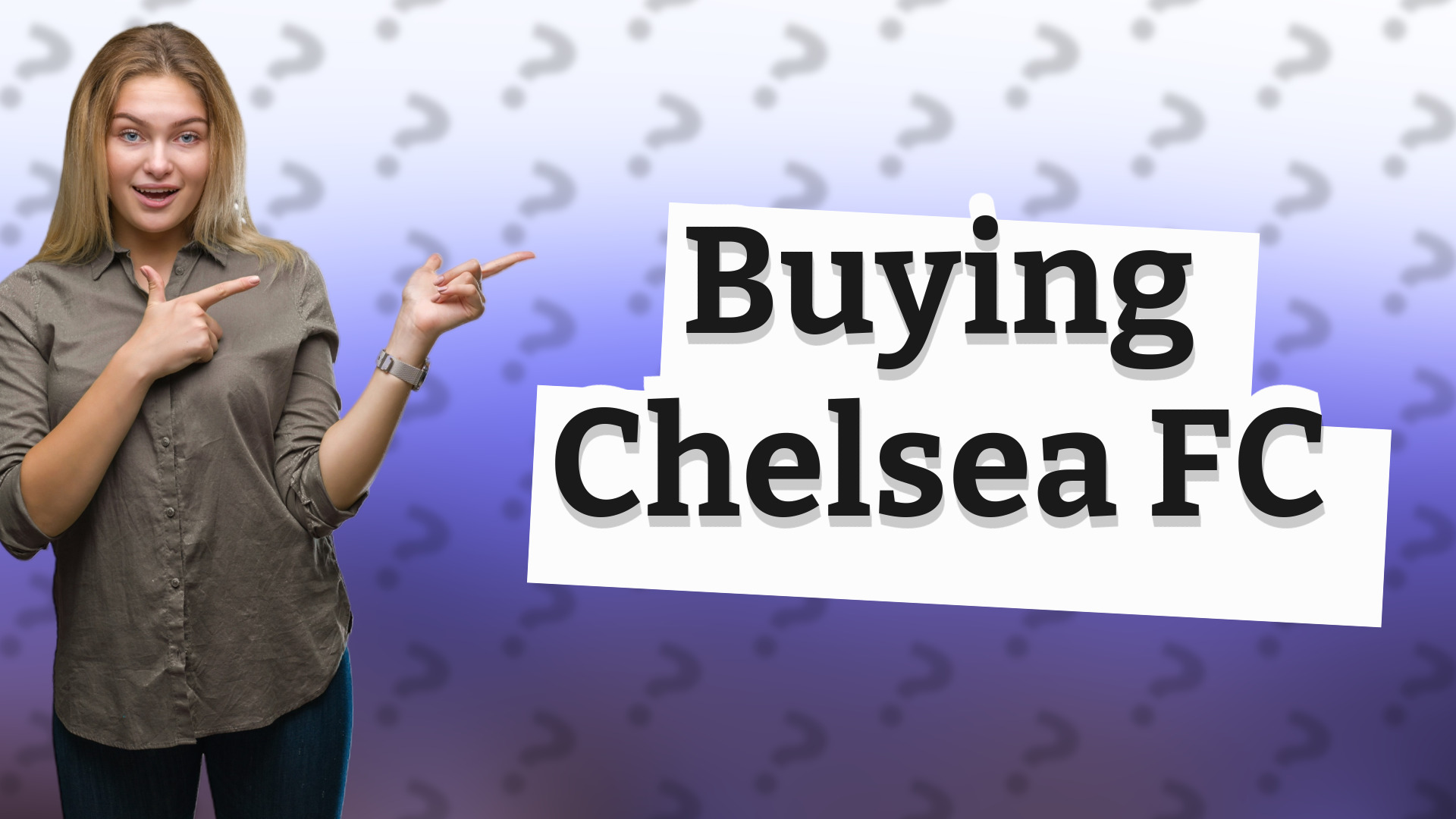 Buying Chelsea FC