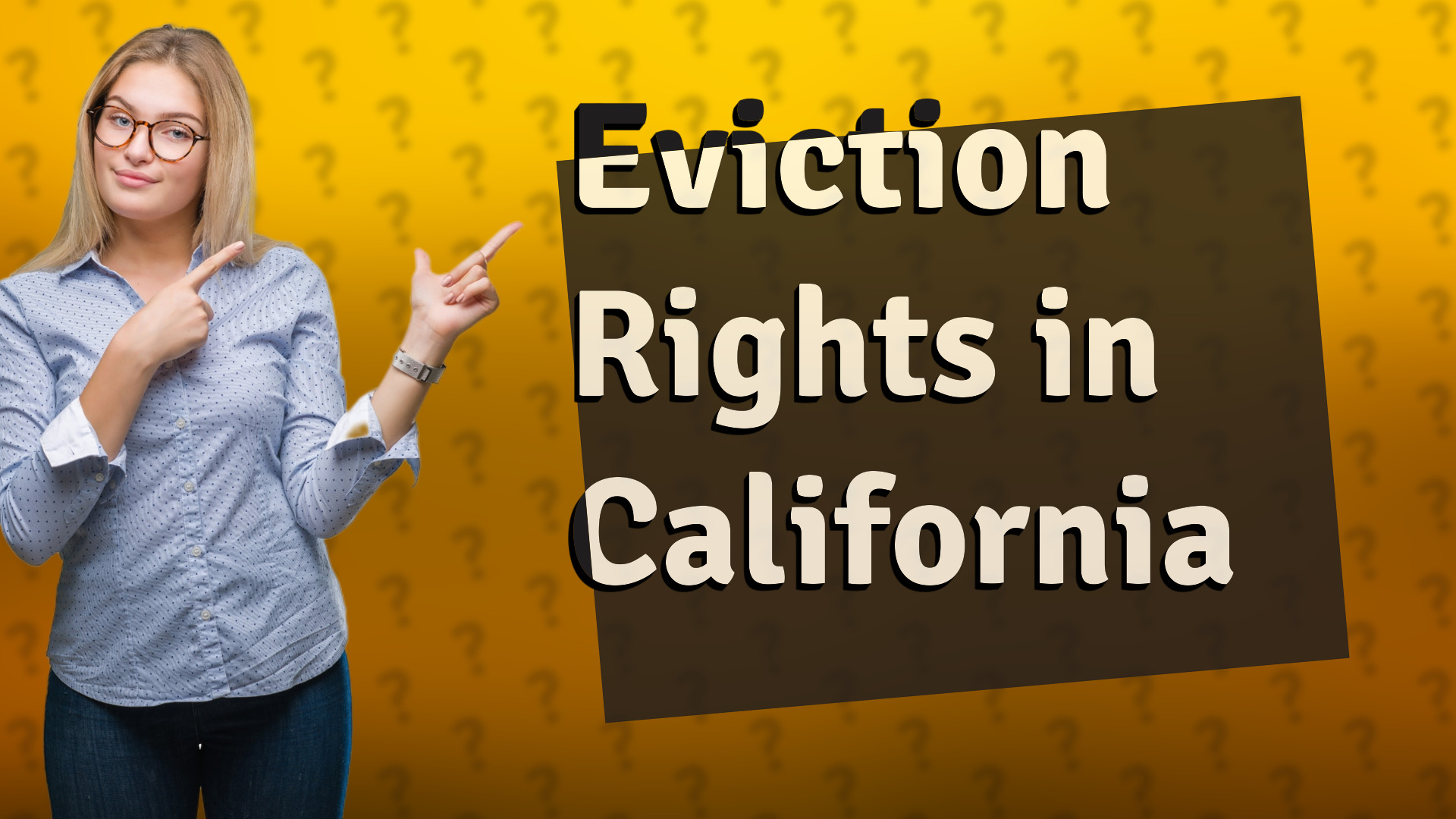 Eviction Rights in California