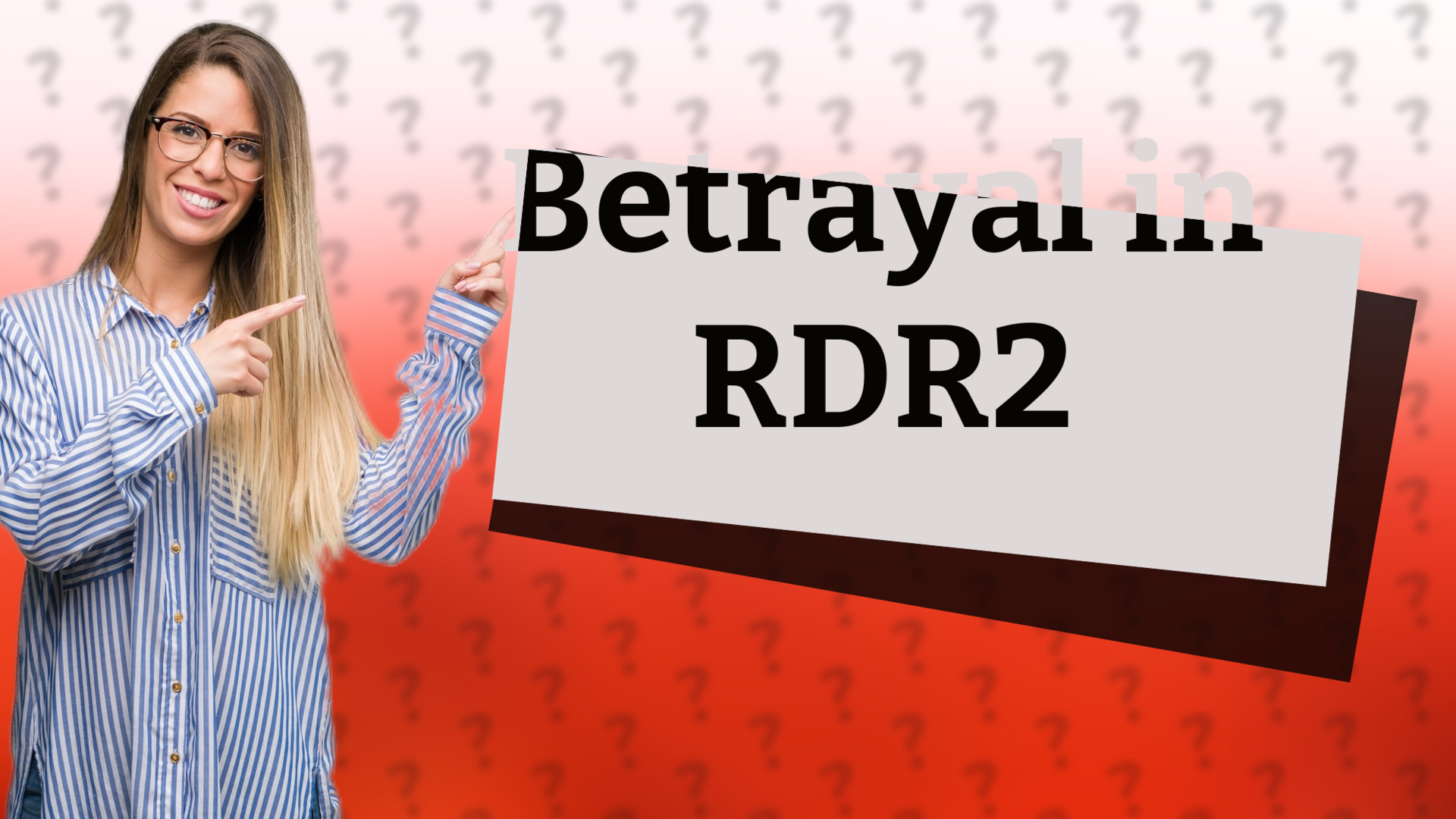Betrayal in RDR2