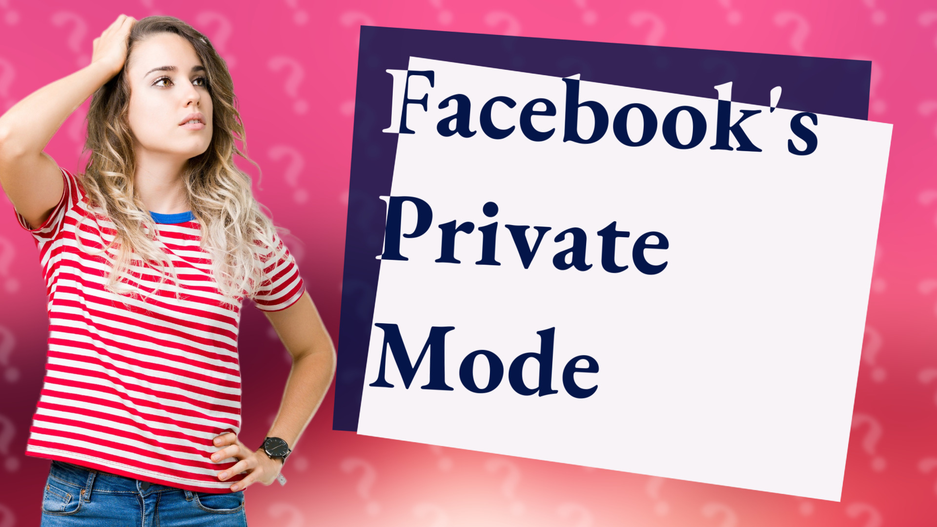 Facebook's Private Mode
