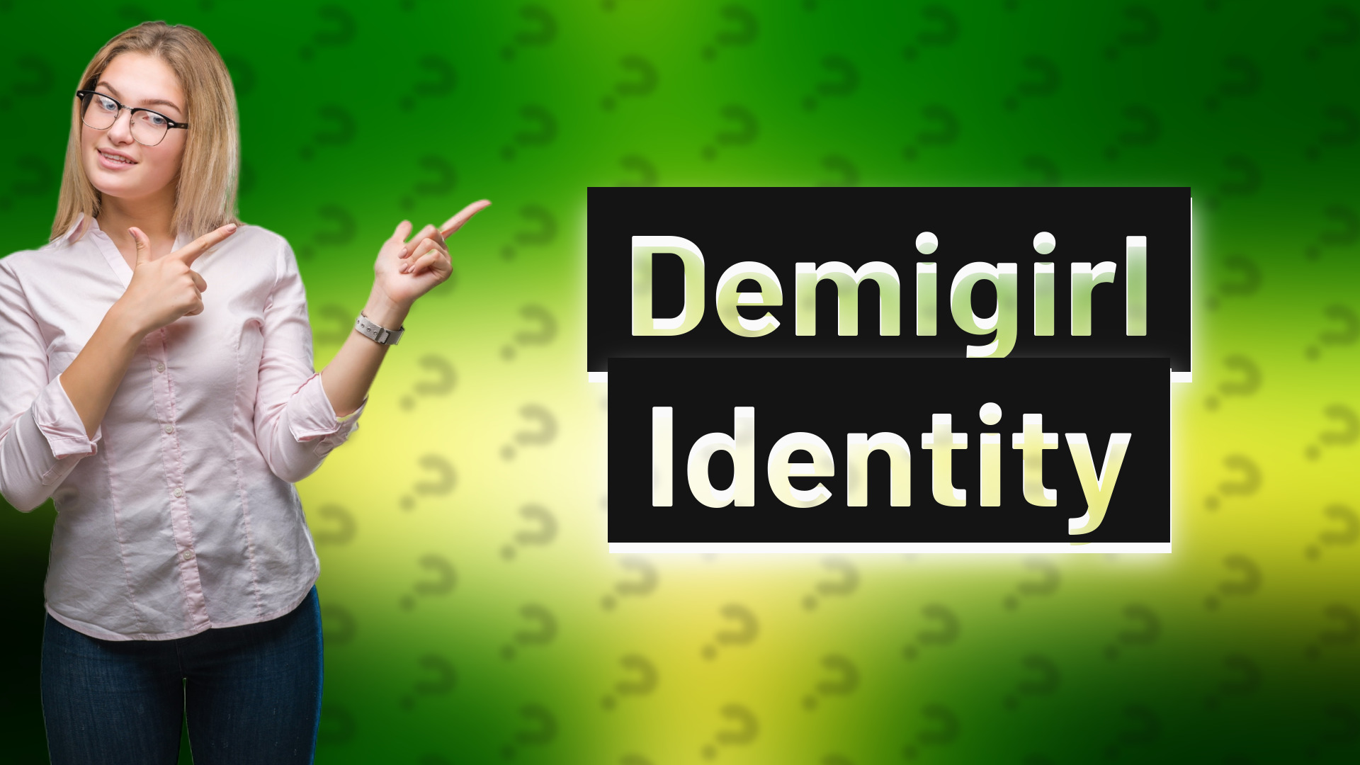 Demigirl Identity