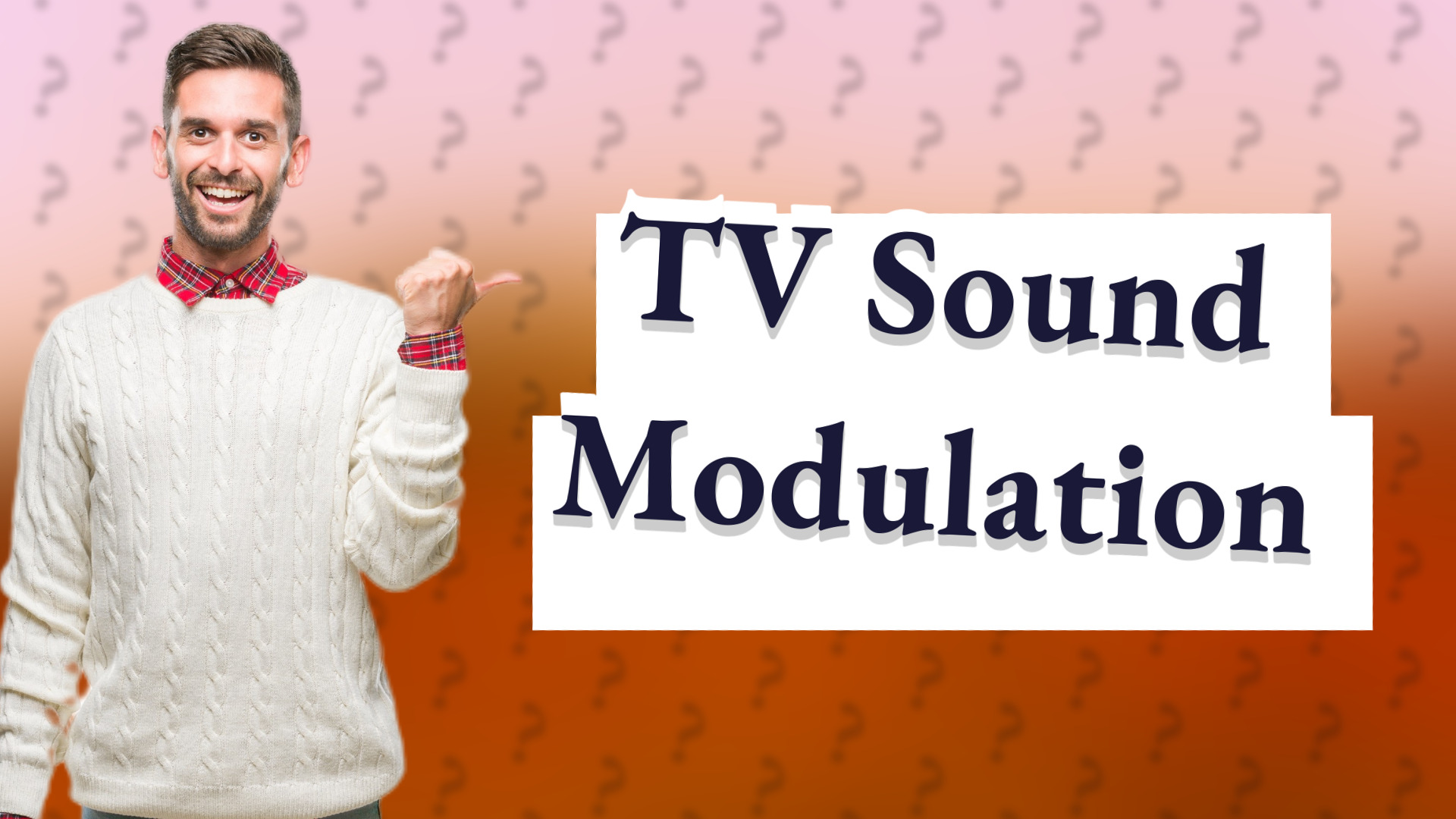 TV Sound Modulation