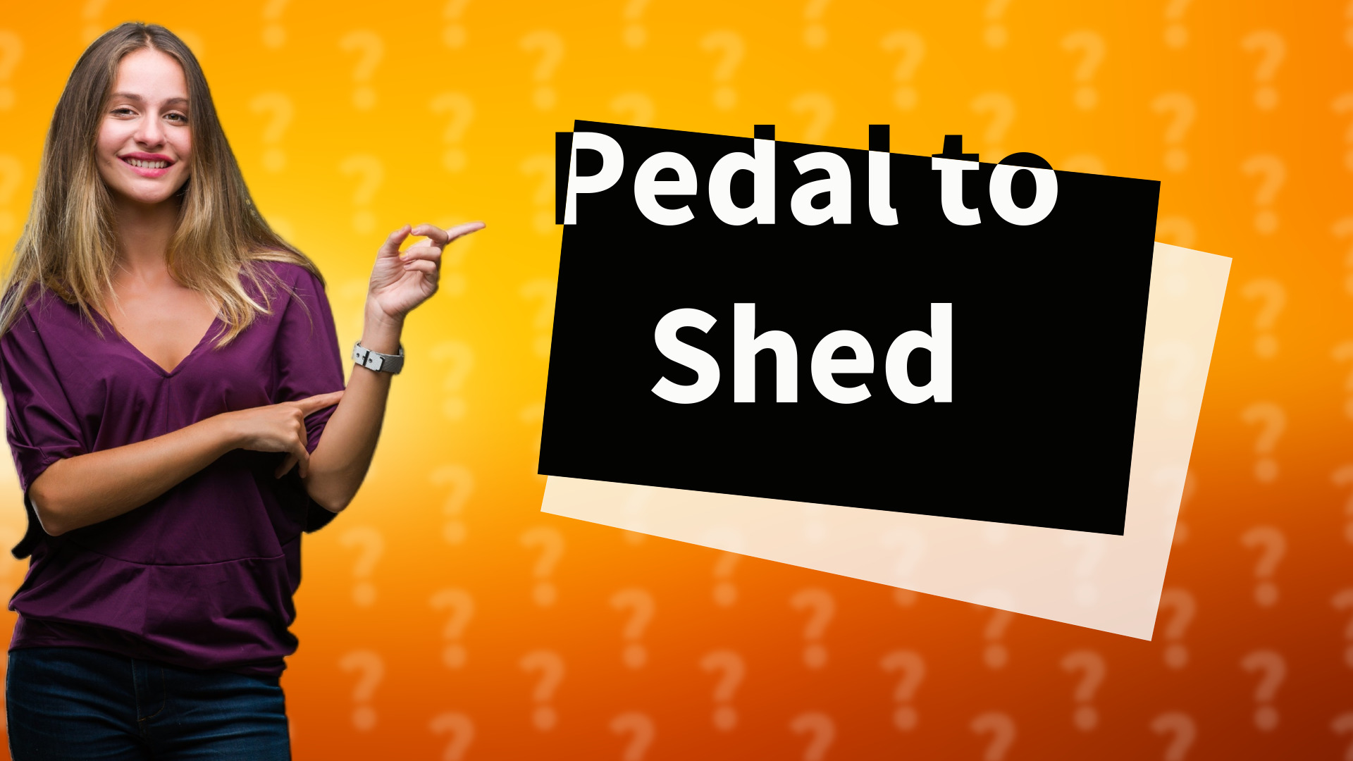 Pedal to Shed