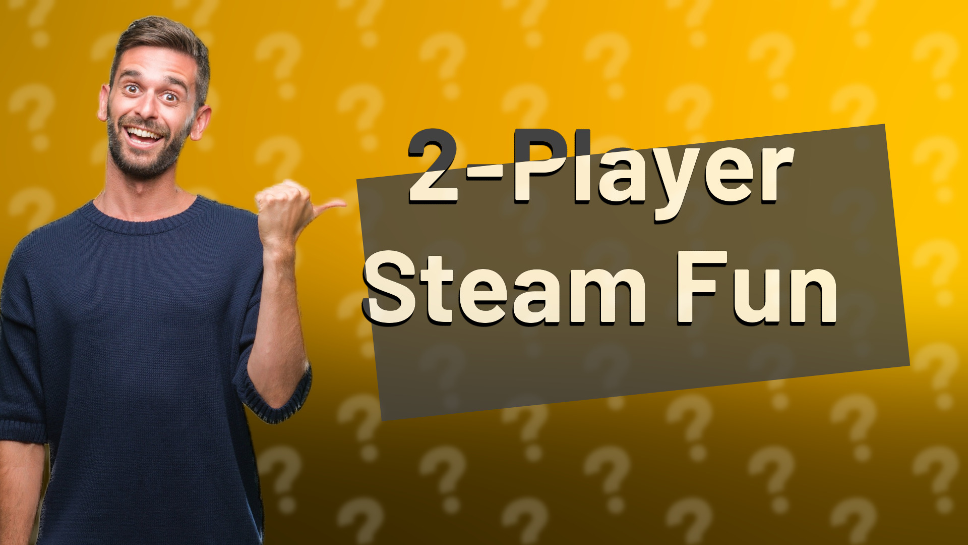 2-Player Steam Fun