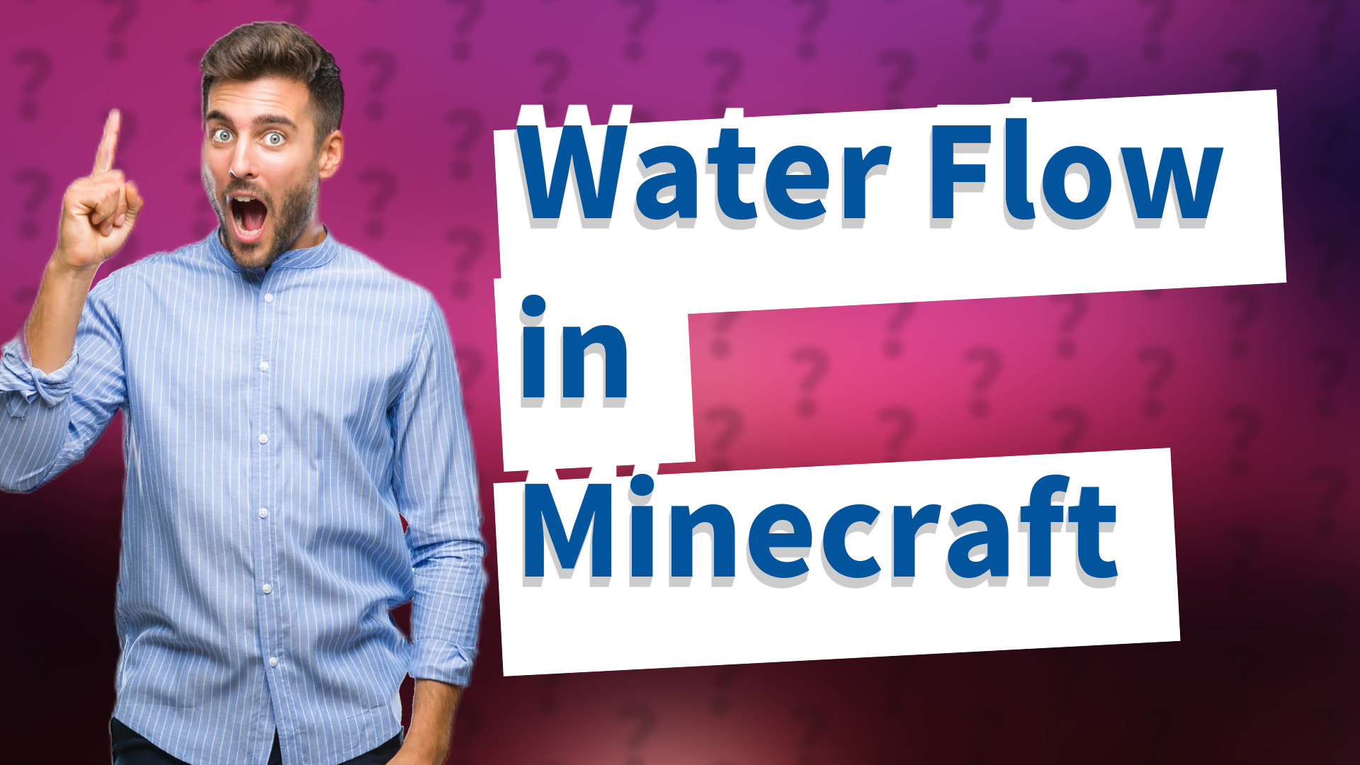 Water Flow in Minecraft
