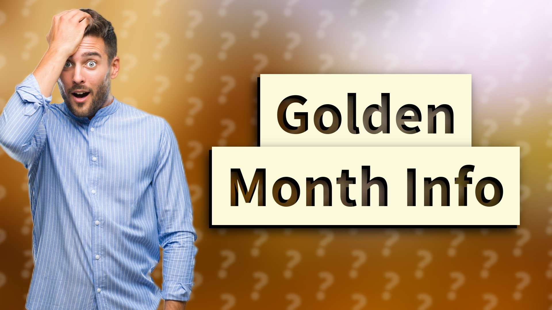 Golden Month Info