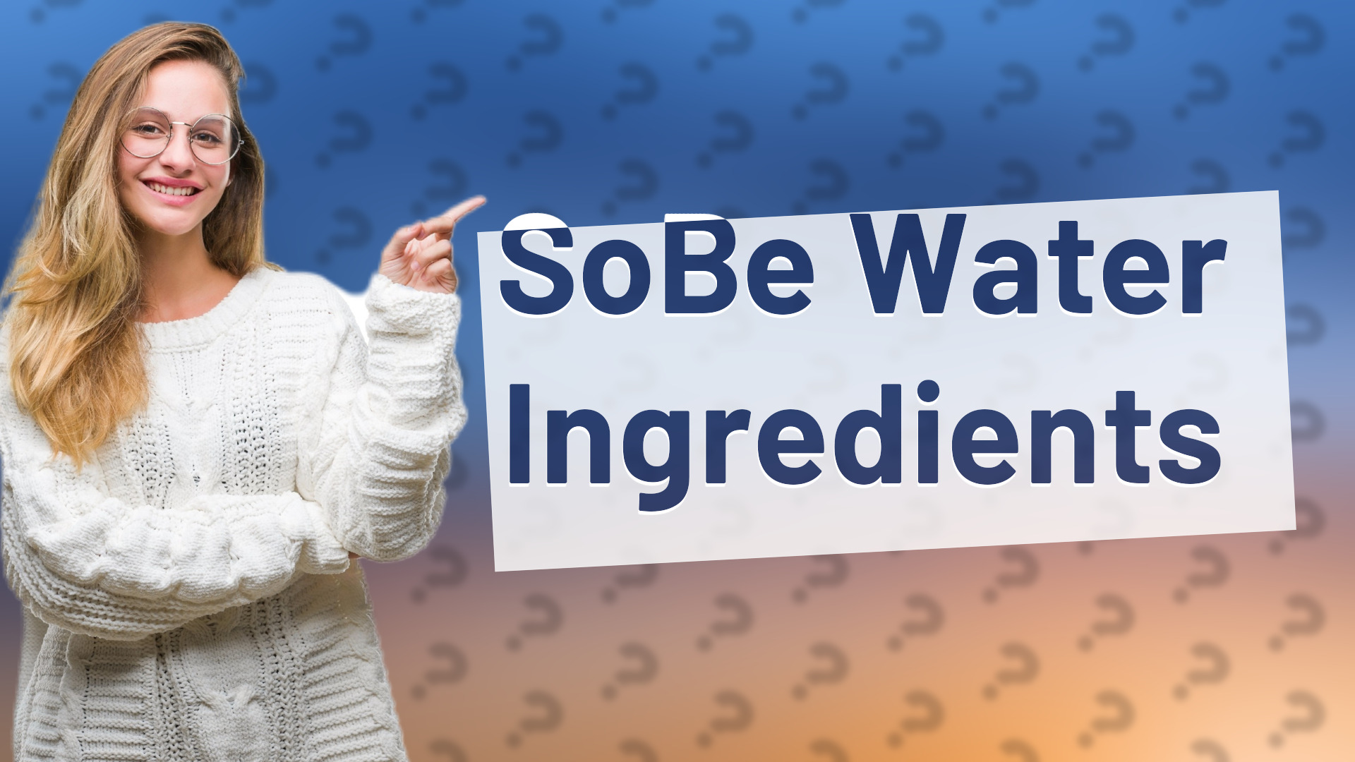 SoBe Water Ingredients