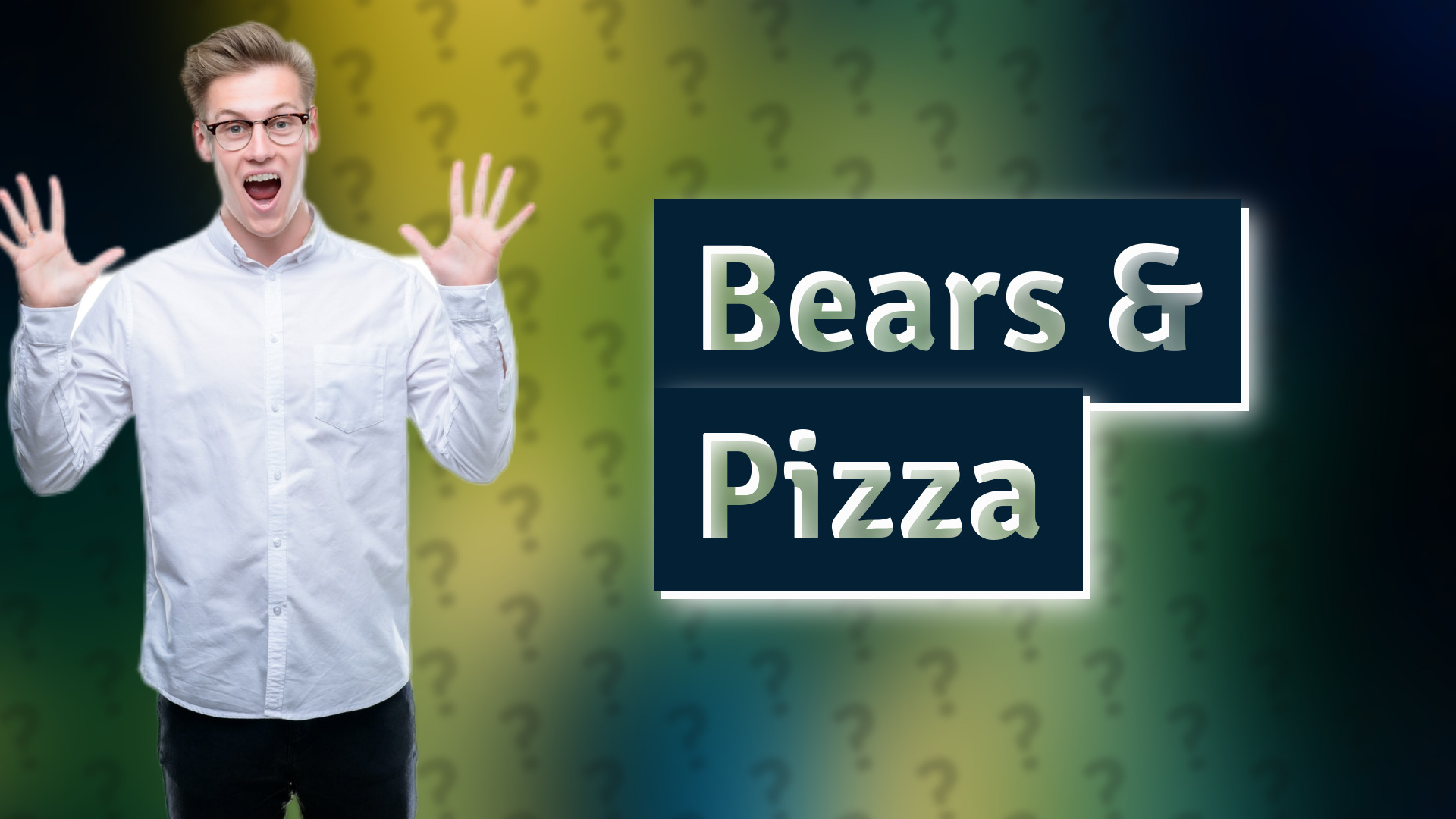 Bears & Pizza
