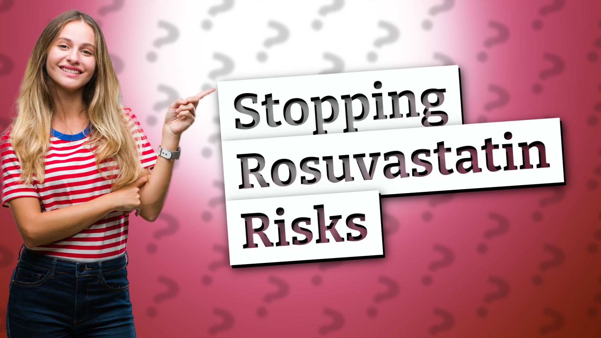 Stopping Rosuvastatin Risks