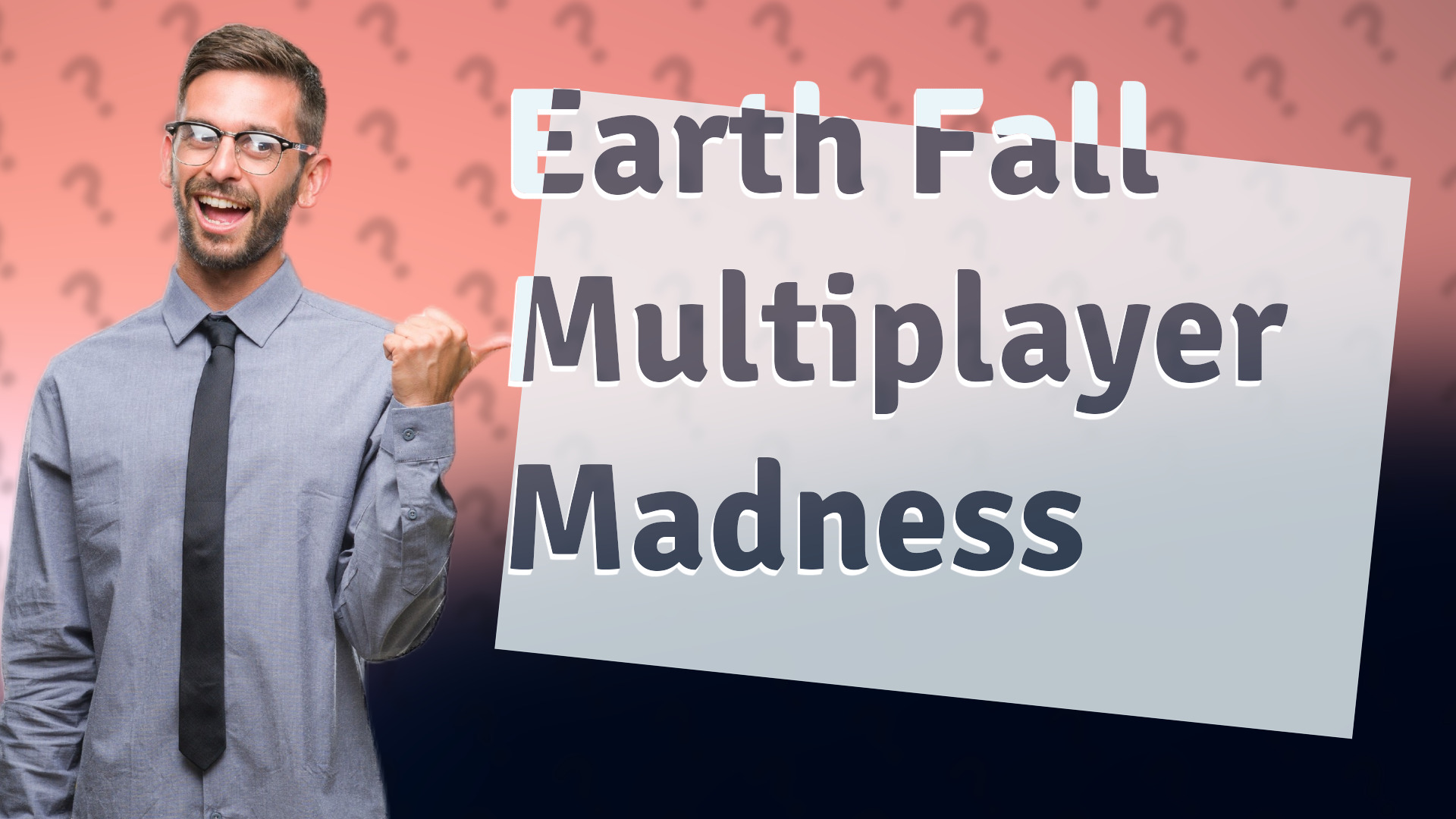 Earth Fall Multiplayer Madness