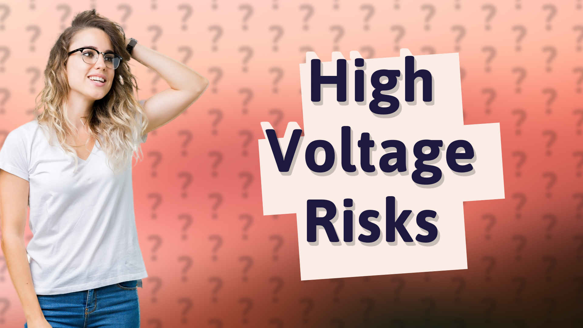 High Voltage Risks