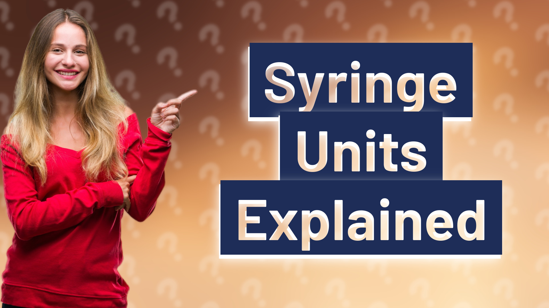 Syringe Units Explained